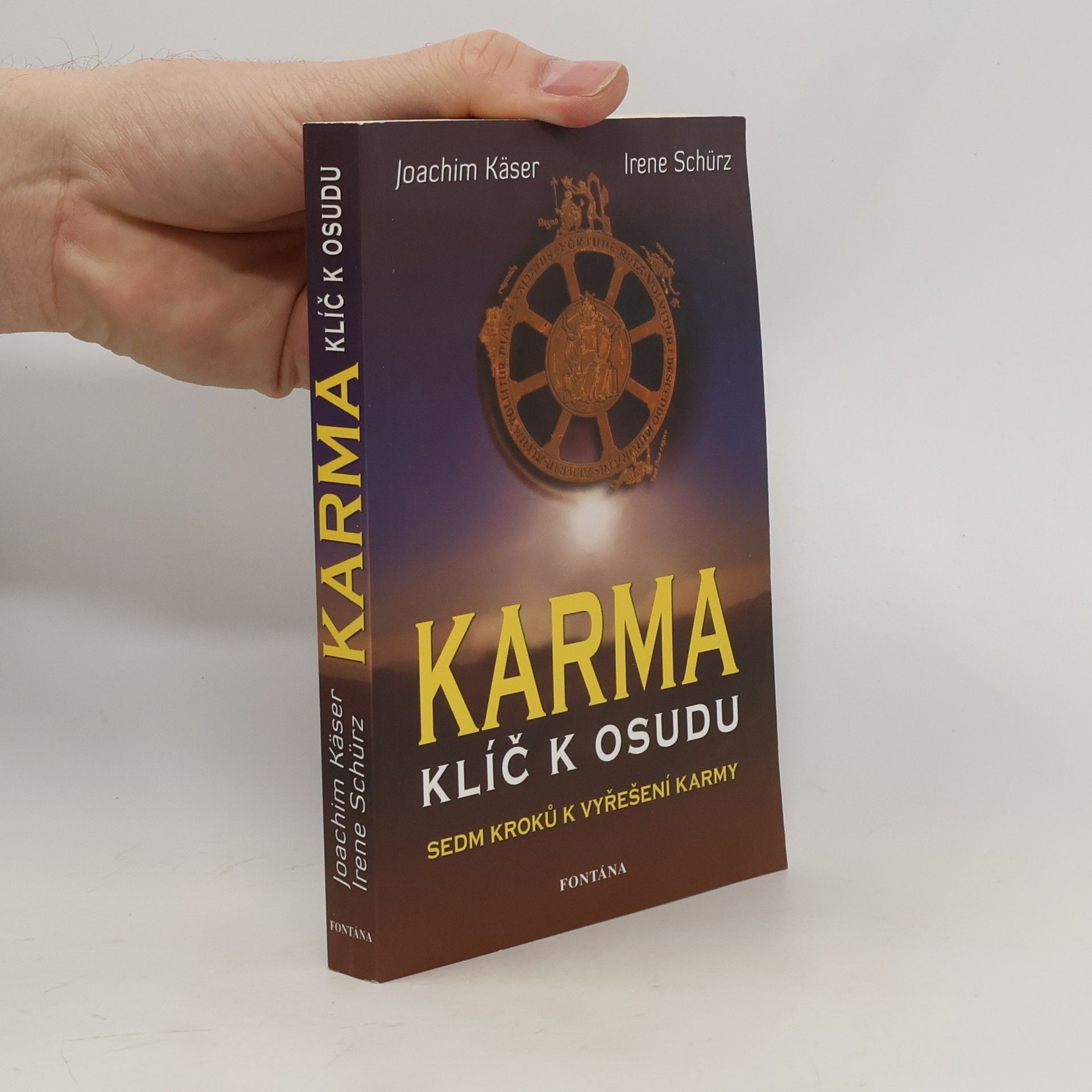 Joachim Käser Karma - klíč k osudu