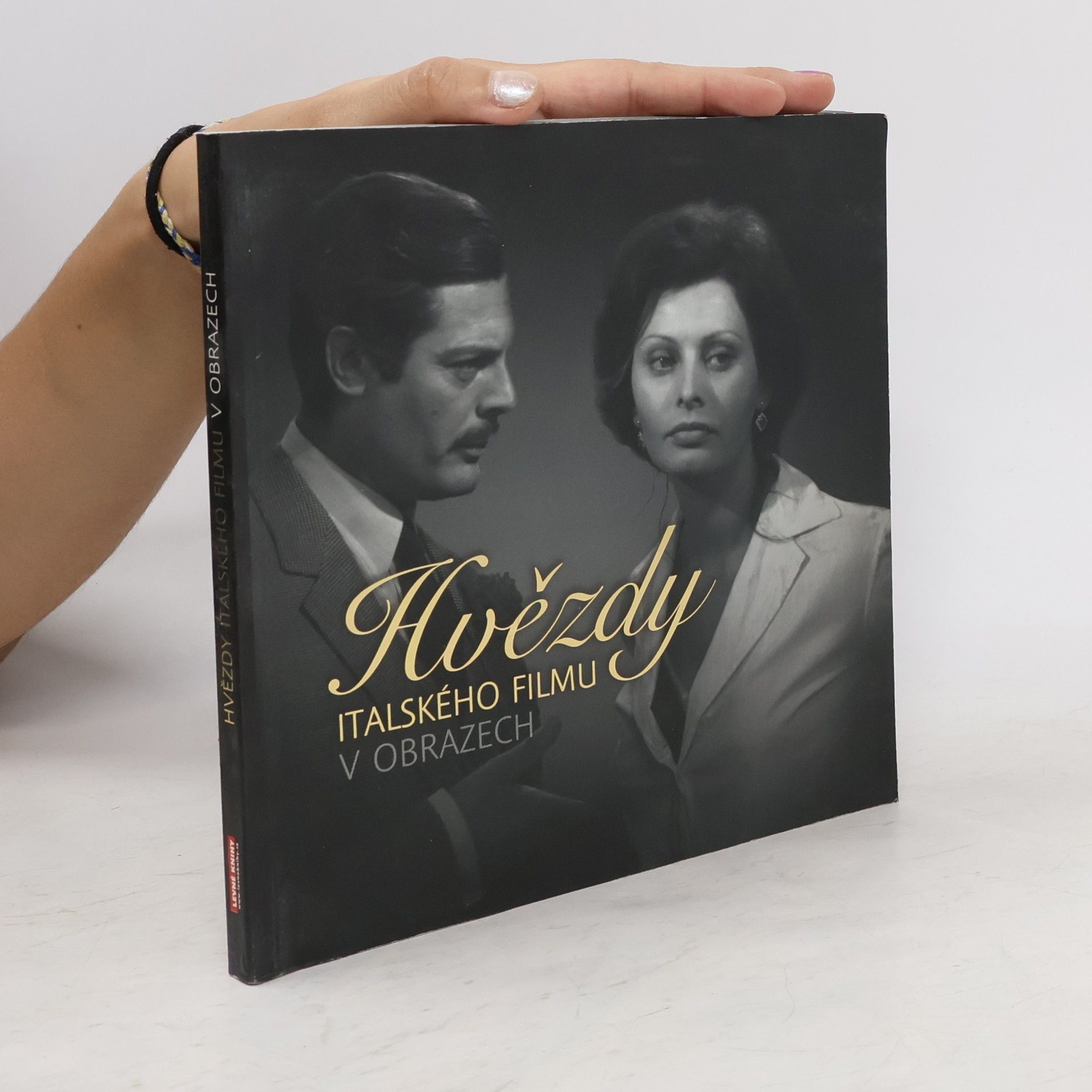 Collectif d'auteurs Hvězdy italského filmu v obrazech