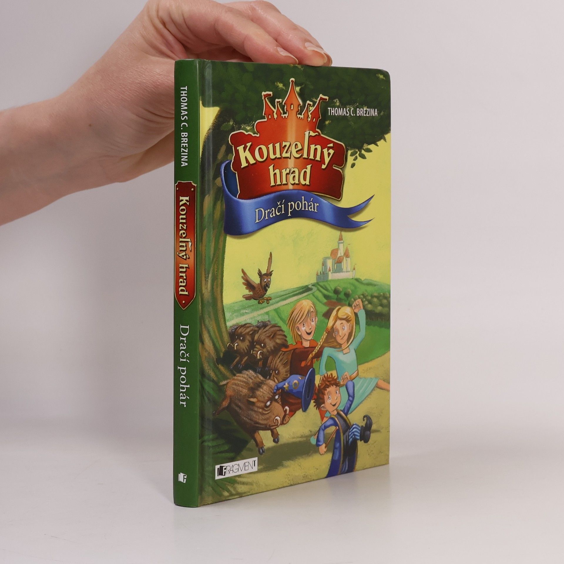 Thomas Brezina Kouzelný hrad. Dračí pohár