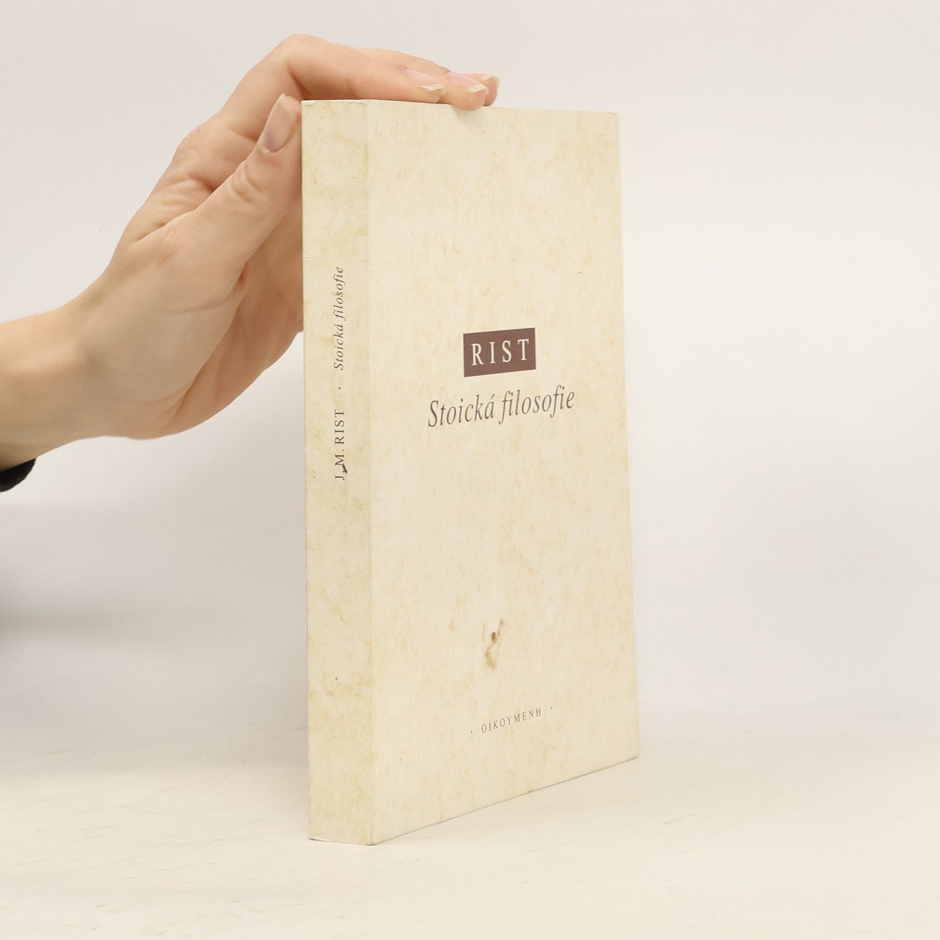 John M. Rist Stoická filosofie