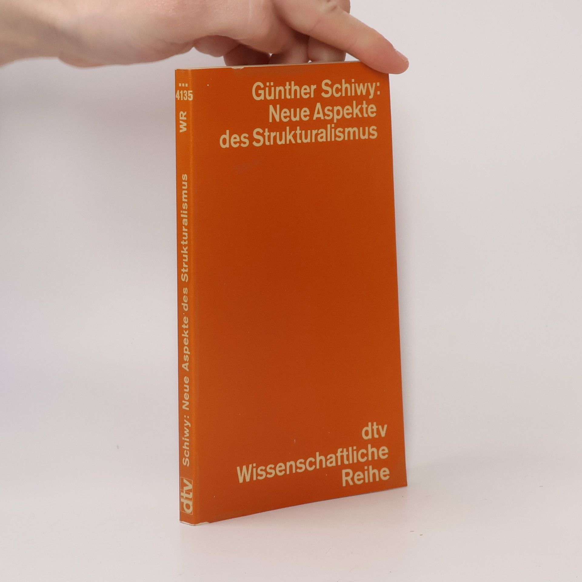 Günther Schiwy Neue Aspekte des Strukturalismus