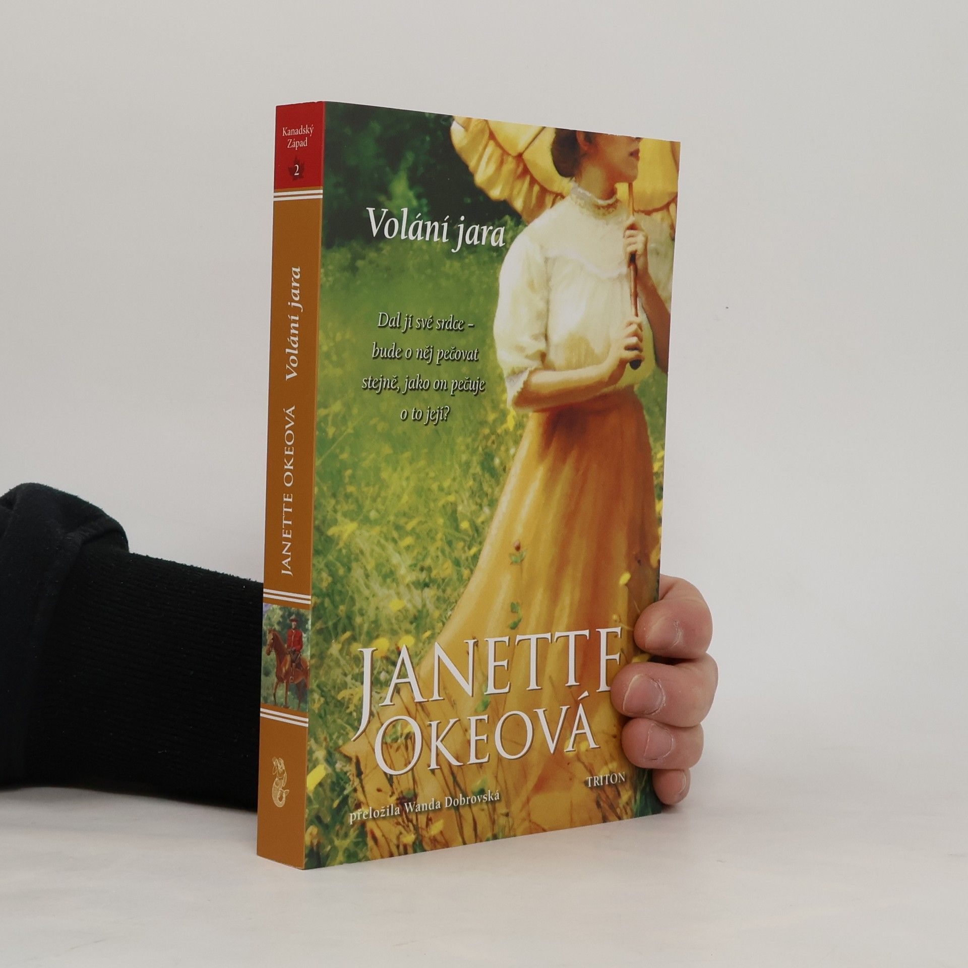 Janette Oke Volání jara