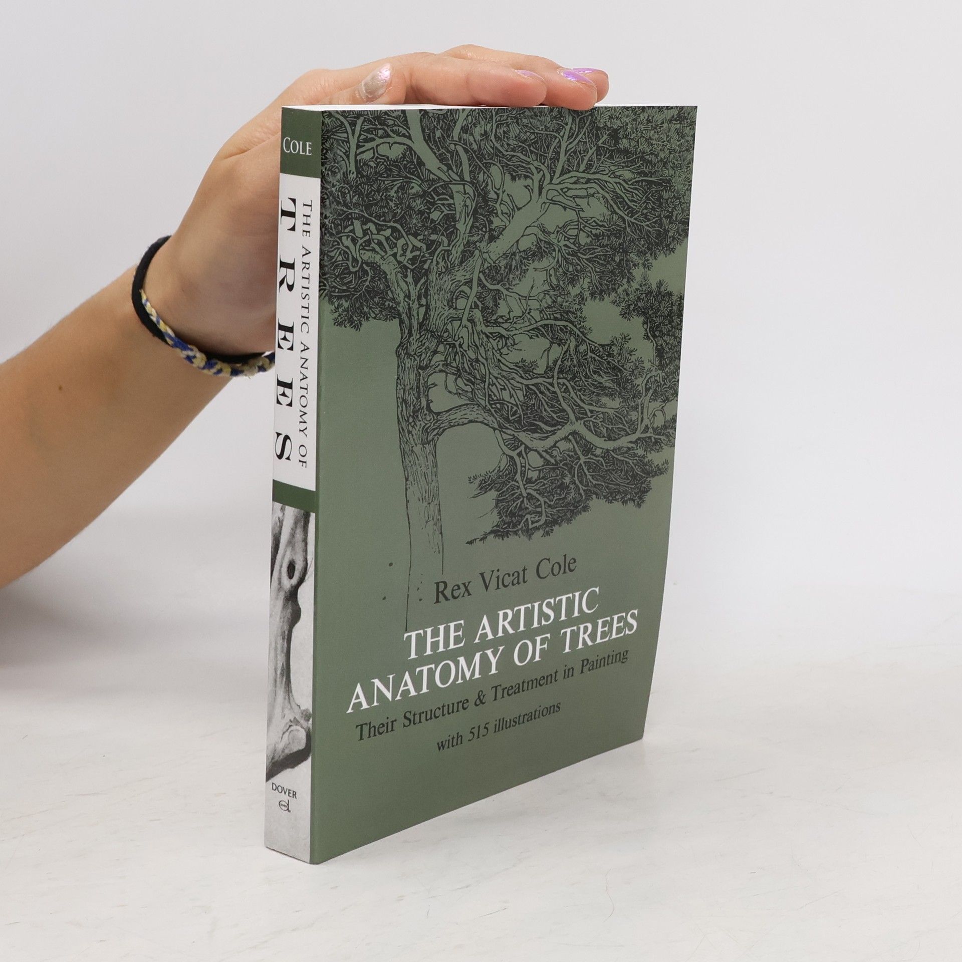 Rex Vicat Cole Dover Art Instruction: The Artistic Anatomy of Trees