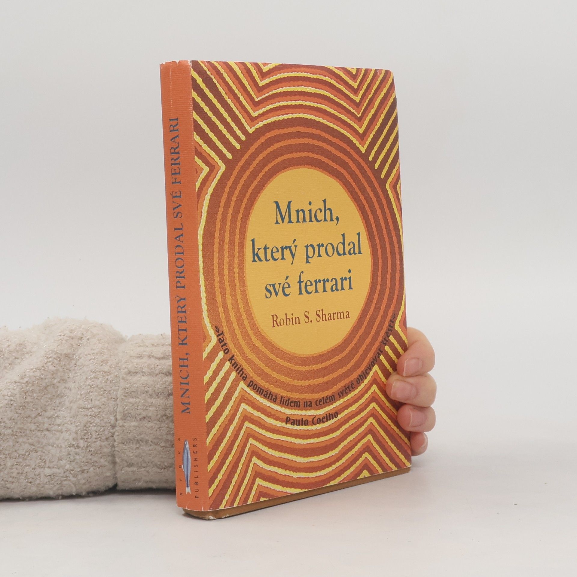 Robin Sharma Mnich, který prodal své ferrari