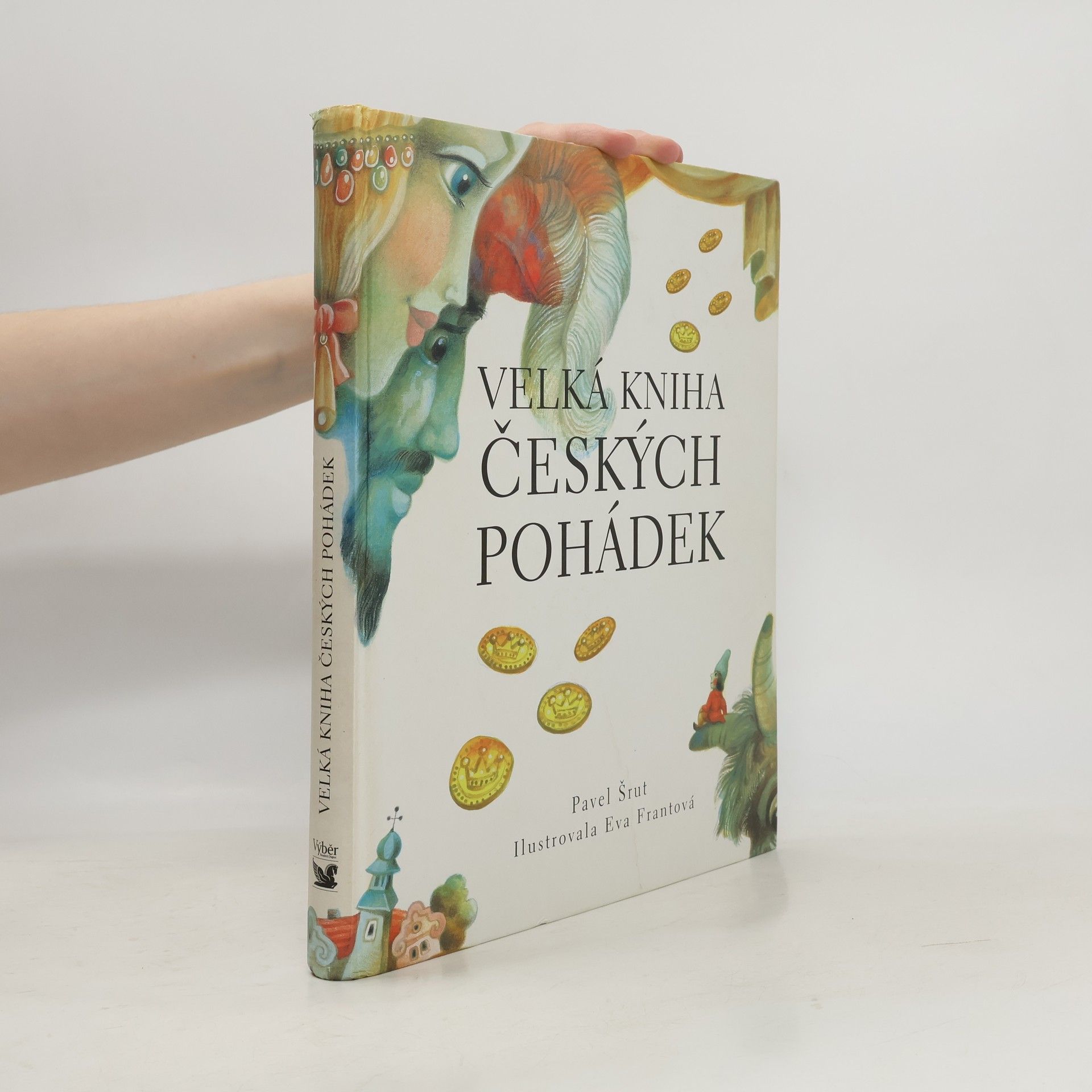 Eva Frantová Velká kniha českých pohádek