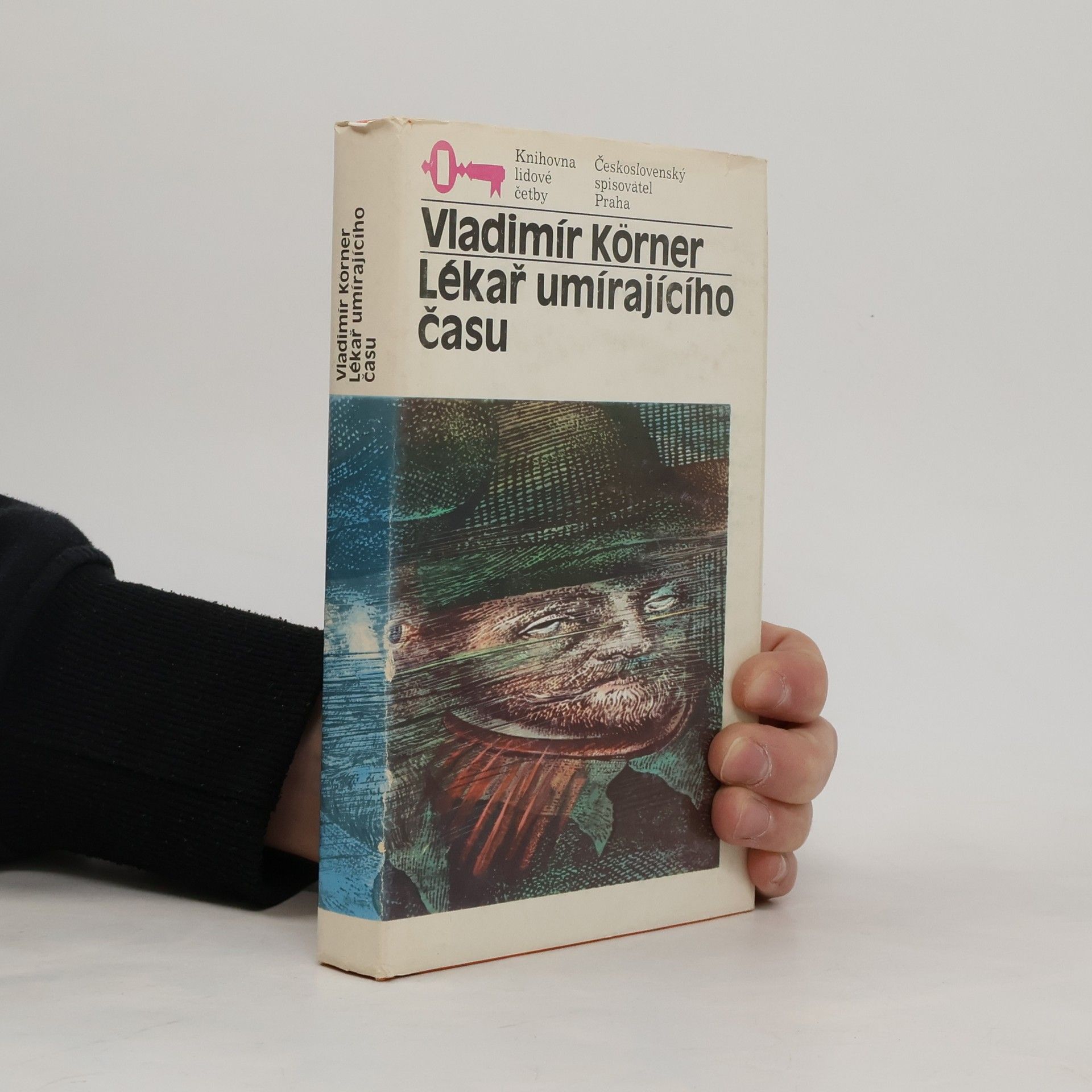 Vladimír Körner Lékař umírajícího času