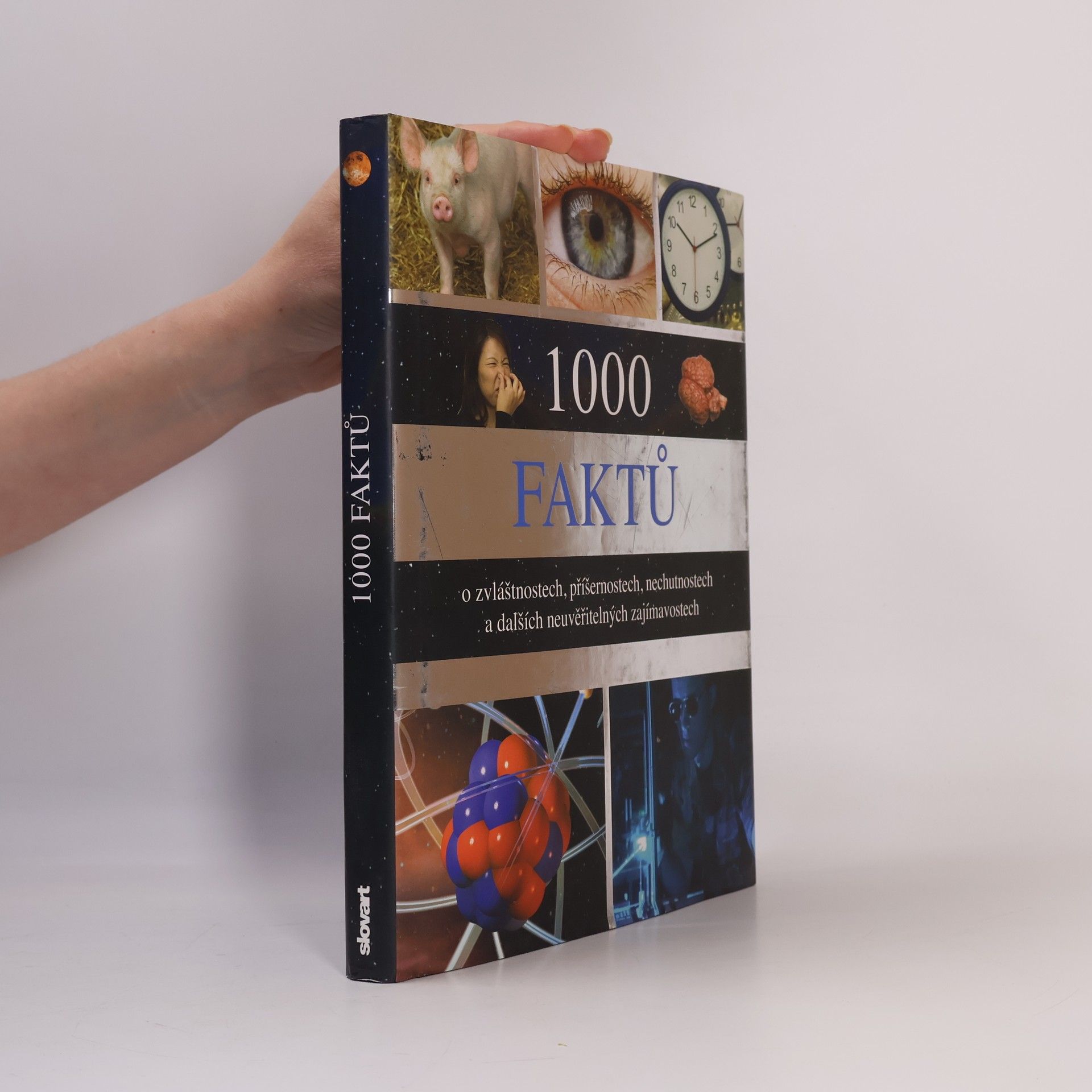 John Guest 1000 faktů o zvláštnostech, příšernostech, nechutnostech a dalších neuvěřitelných zajímavostech