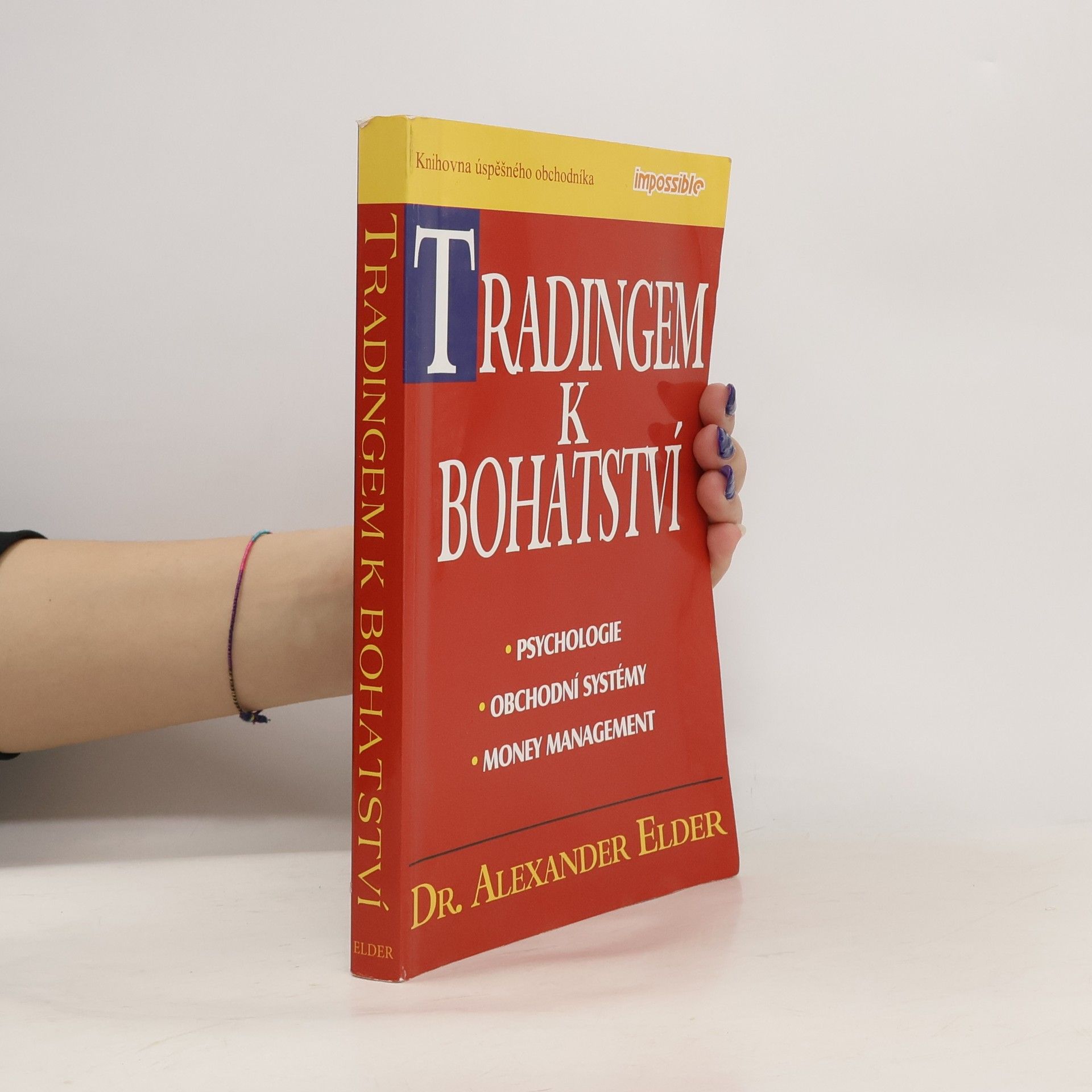 Alexander Elder Tradingem k bohatství