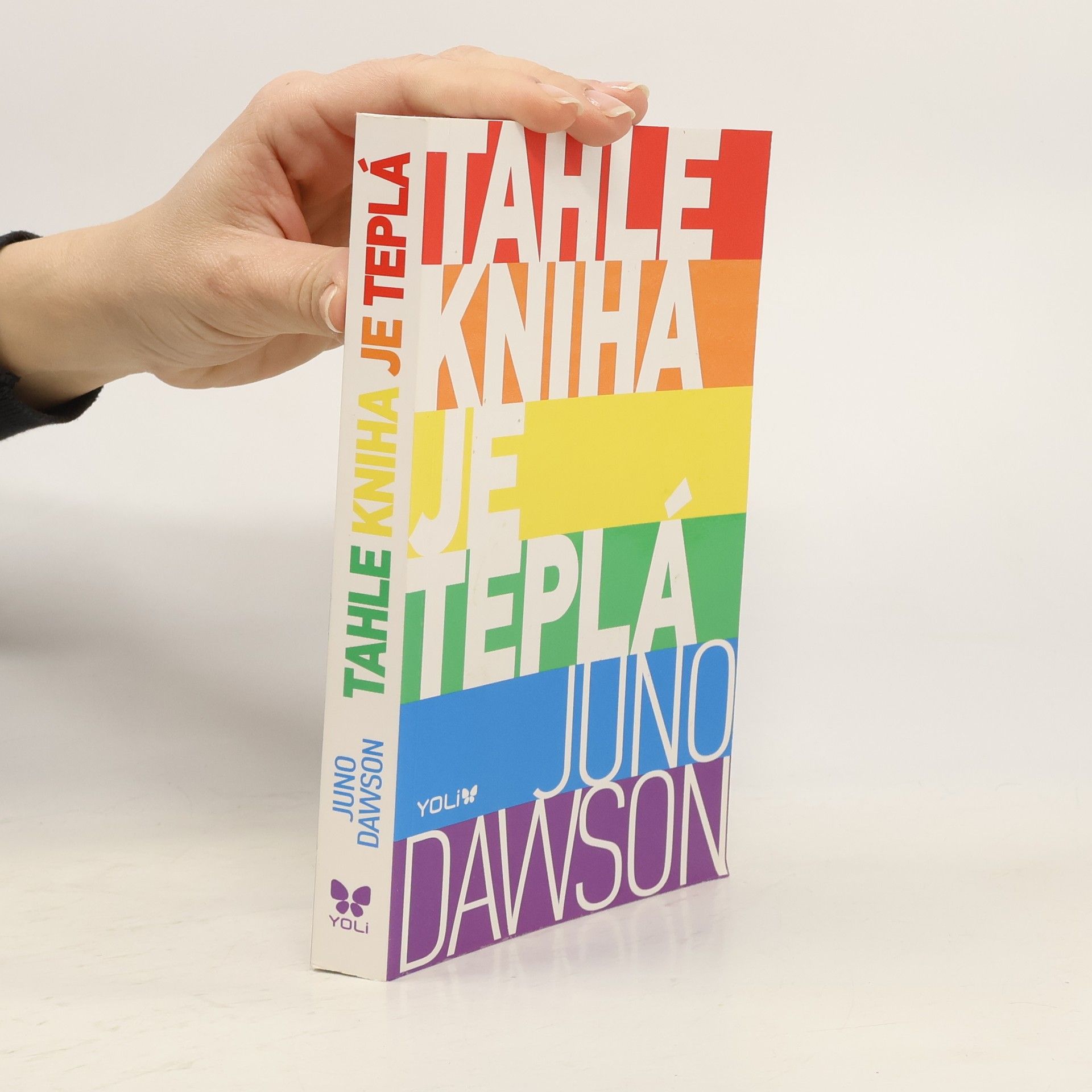 Juno Dawson Tahle kniha je teplá