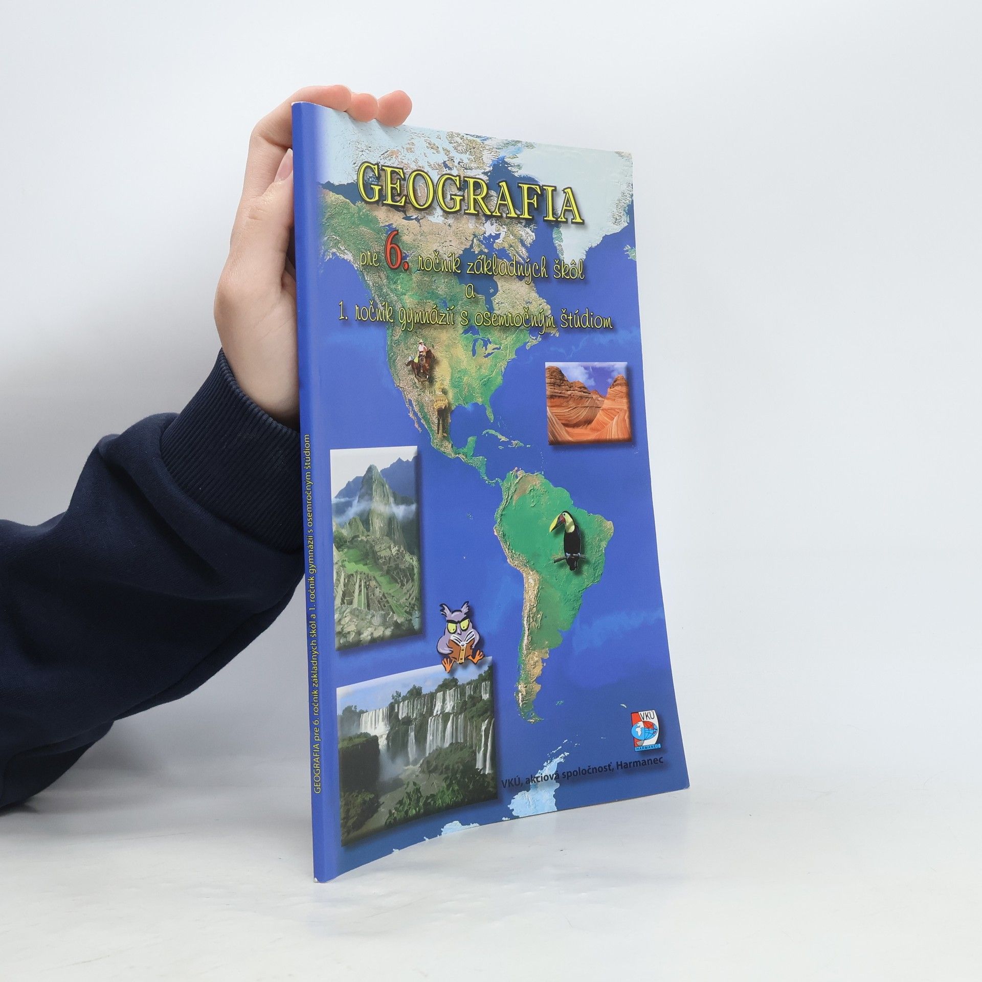 Geografia pre 6. ročník základných škôl a 1. ročník gymnázií s osemročným štúdiom