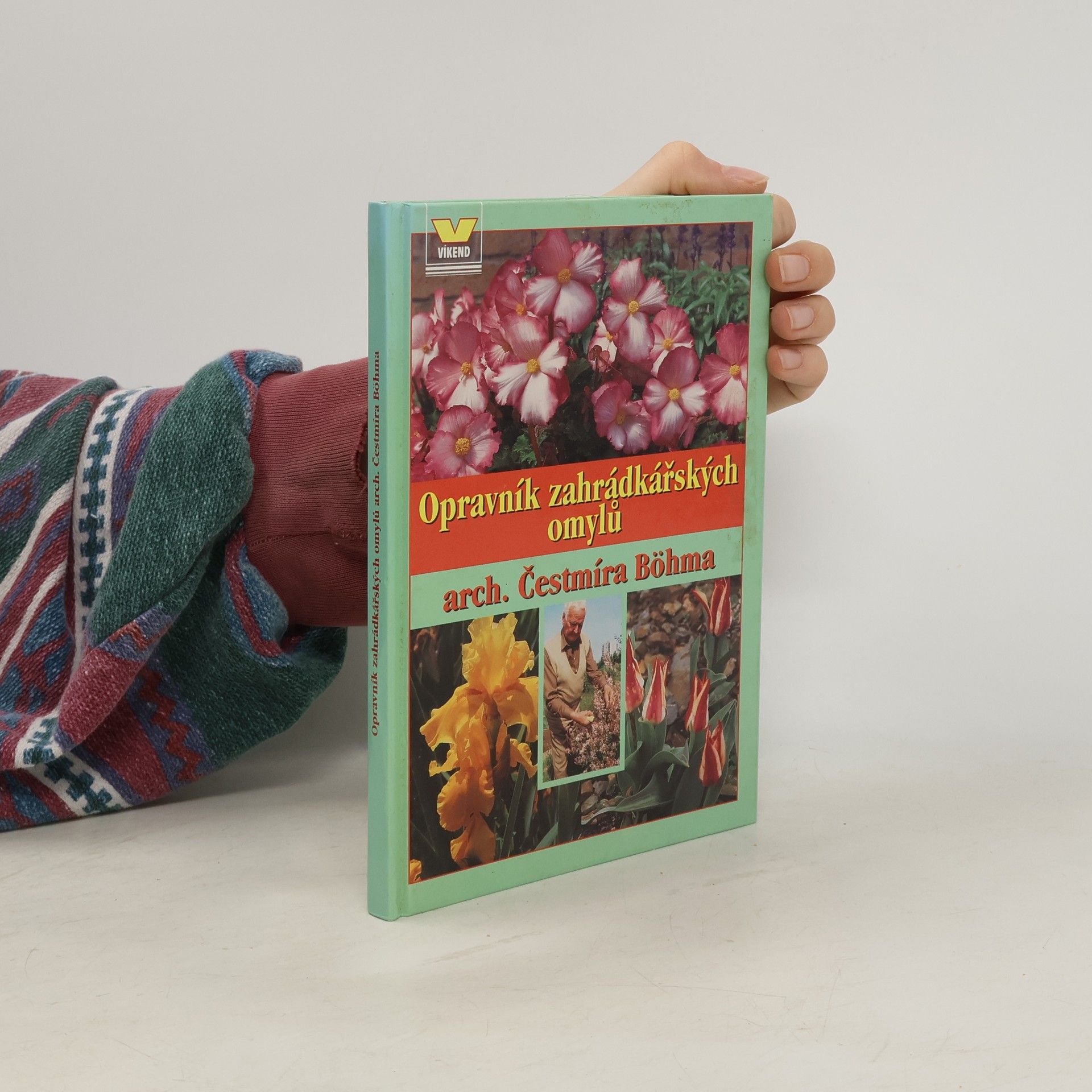 Čestmír Böhm Opravník zahrádkářských omylů