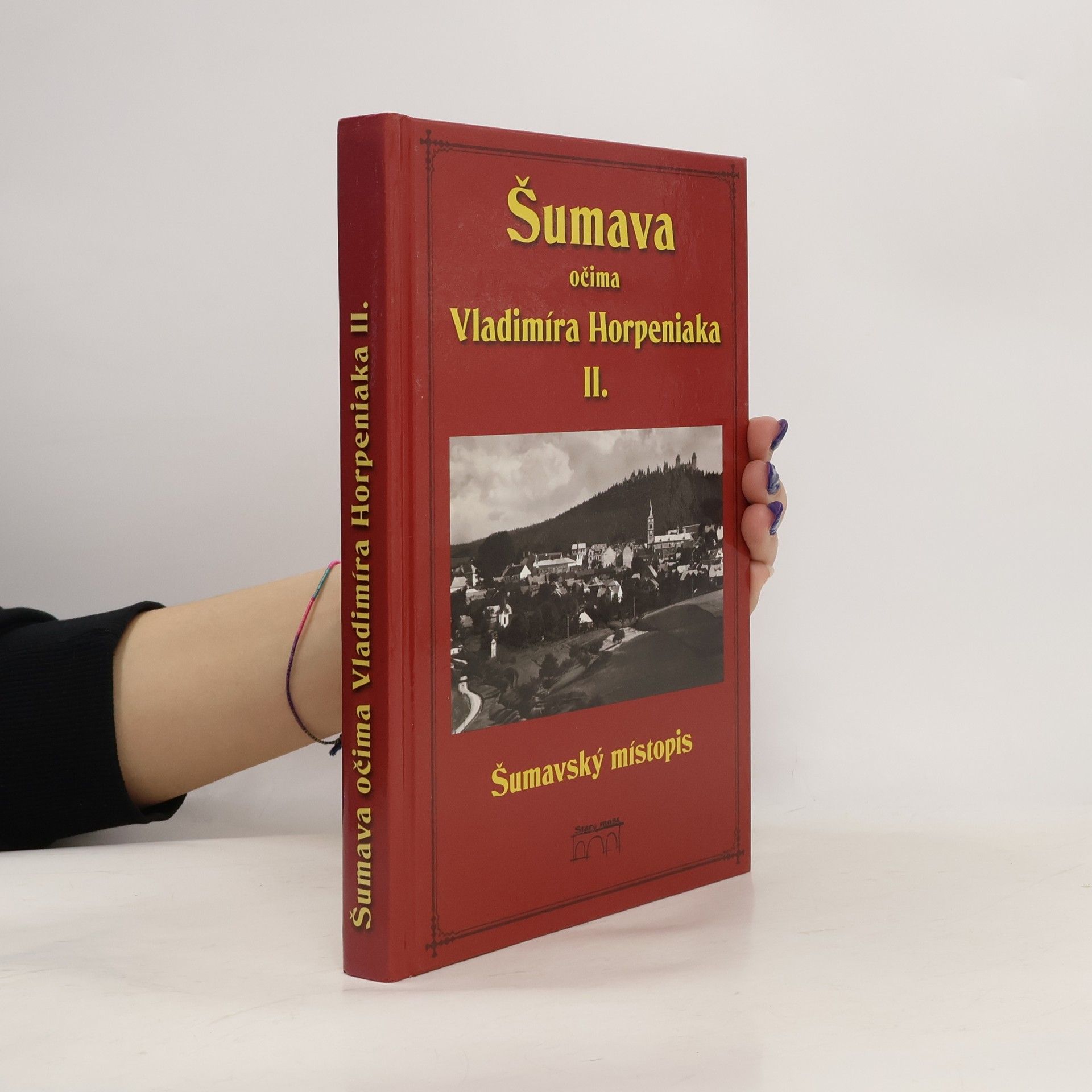 Vladimír Horpeniak Šumava očima Vladimíra Horpeniaka II