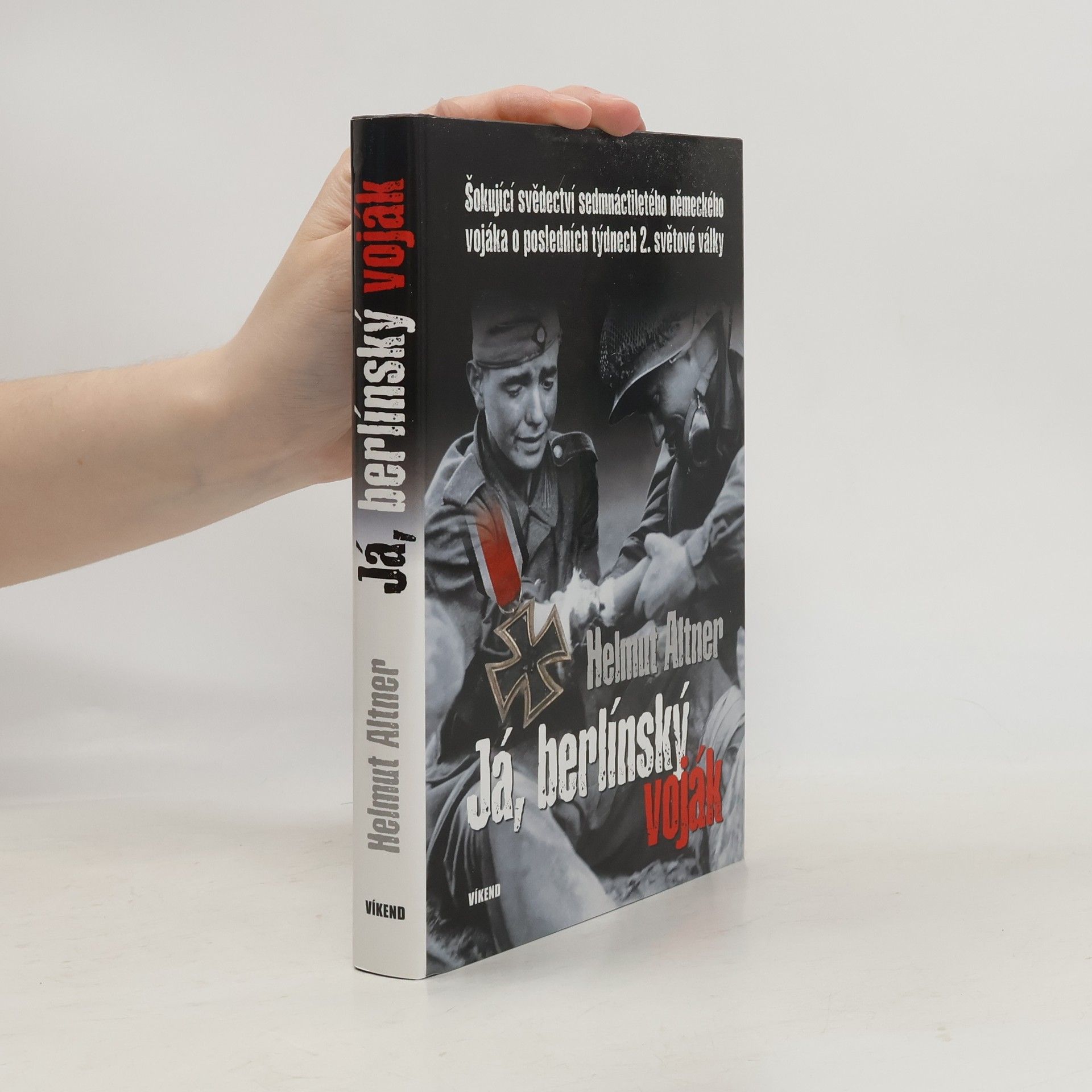 Helmut Altner Já, berlínský voják