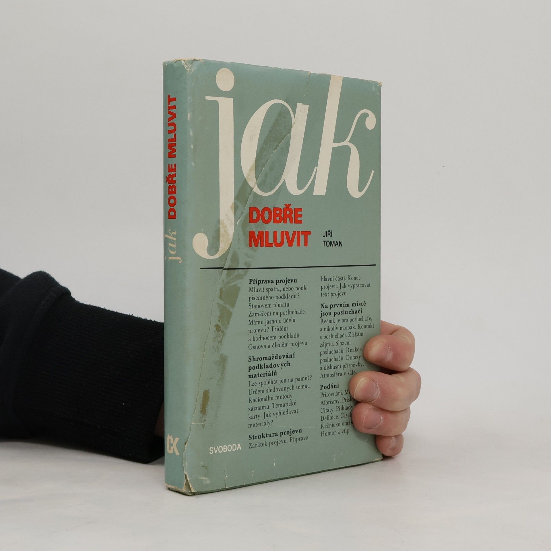 Jiří Toman Jak dobře mluvit