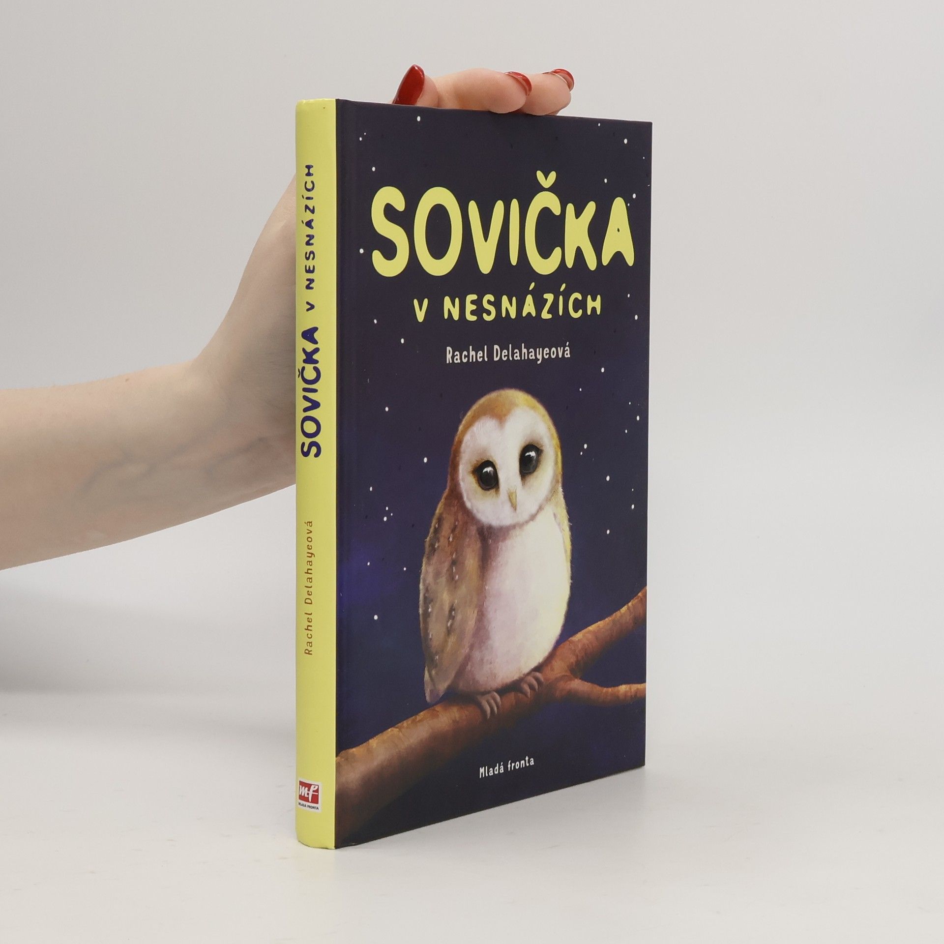 Rachel Delahaye Sovička v nesnázích