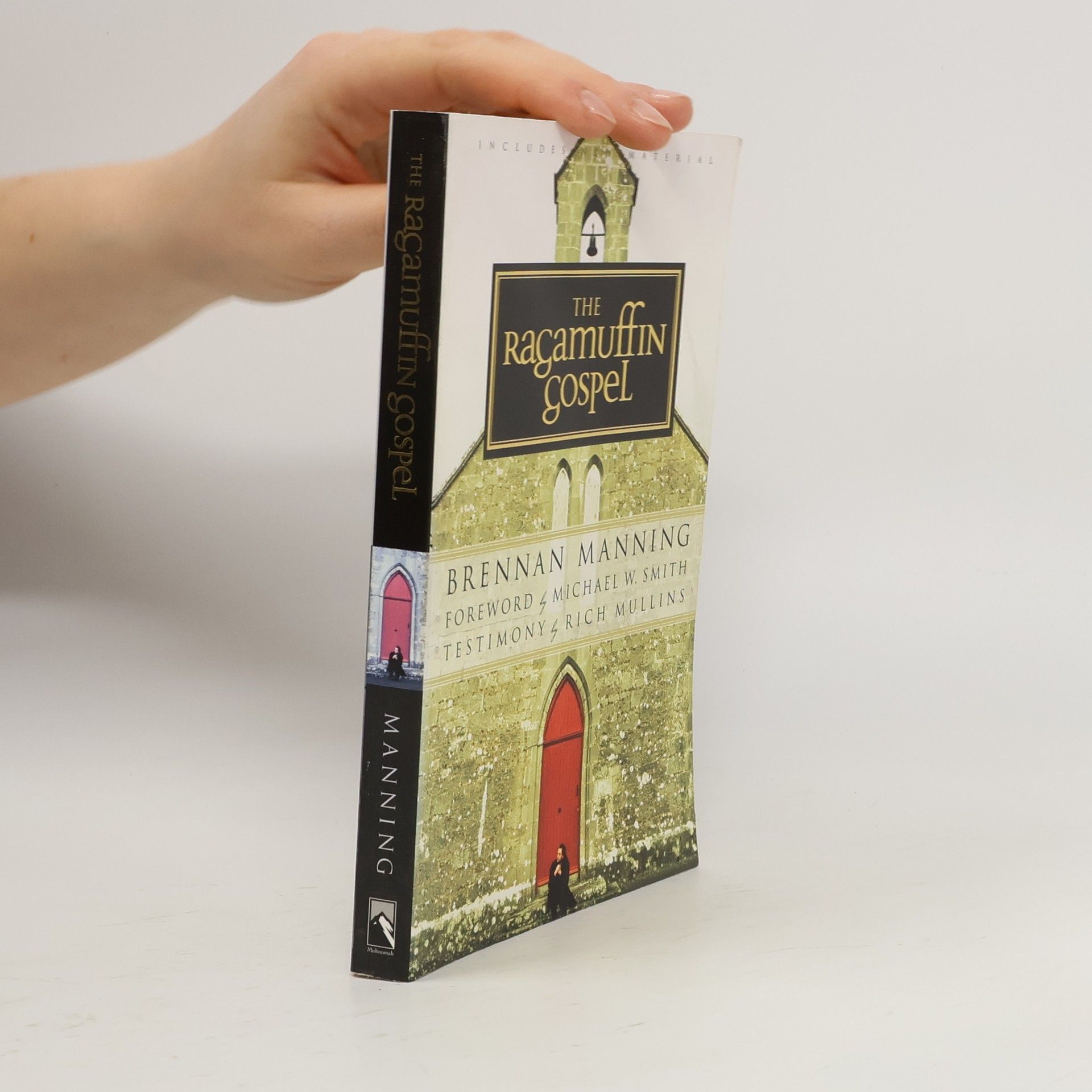 Brennan Manning The Ragamuffin Gospel