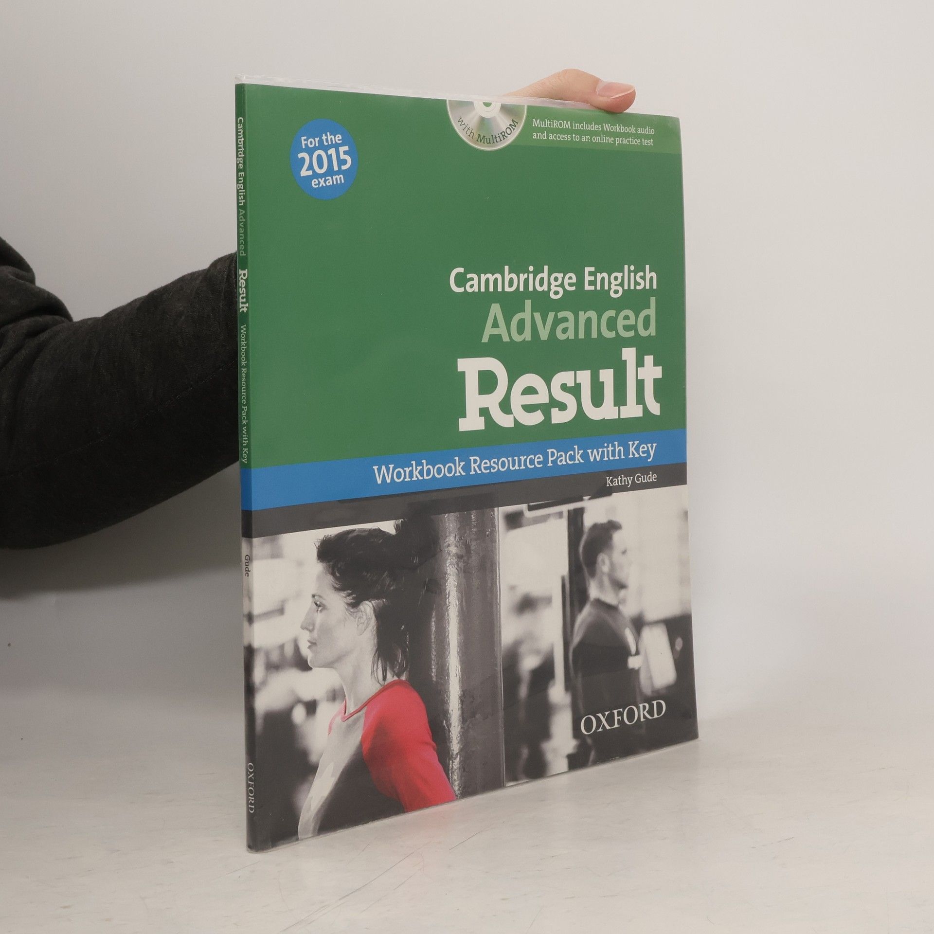 Kathy Gude Cambridge English advanced result : workbook resource pack with key