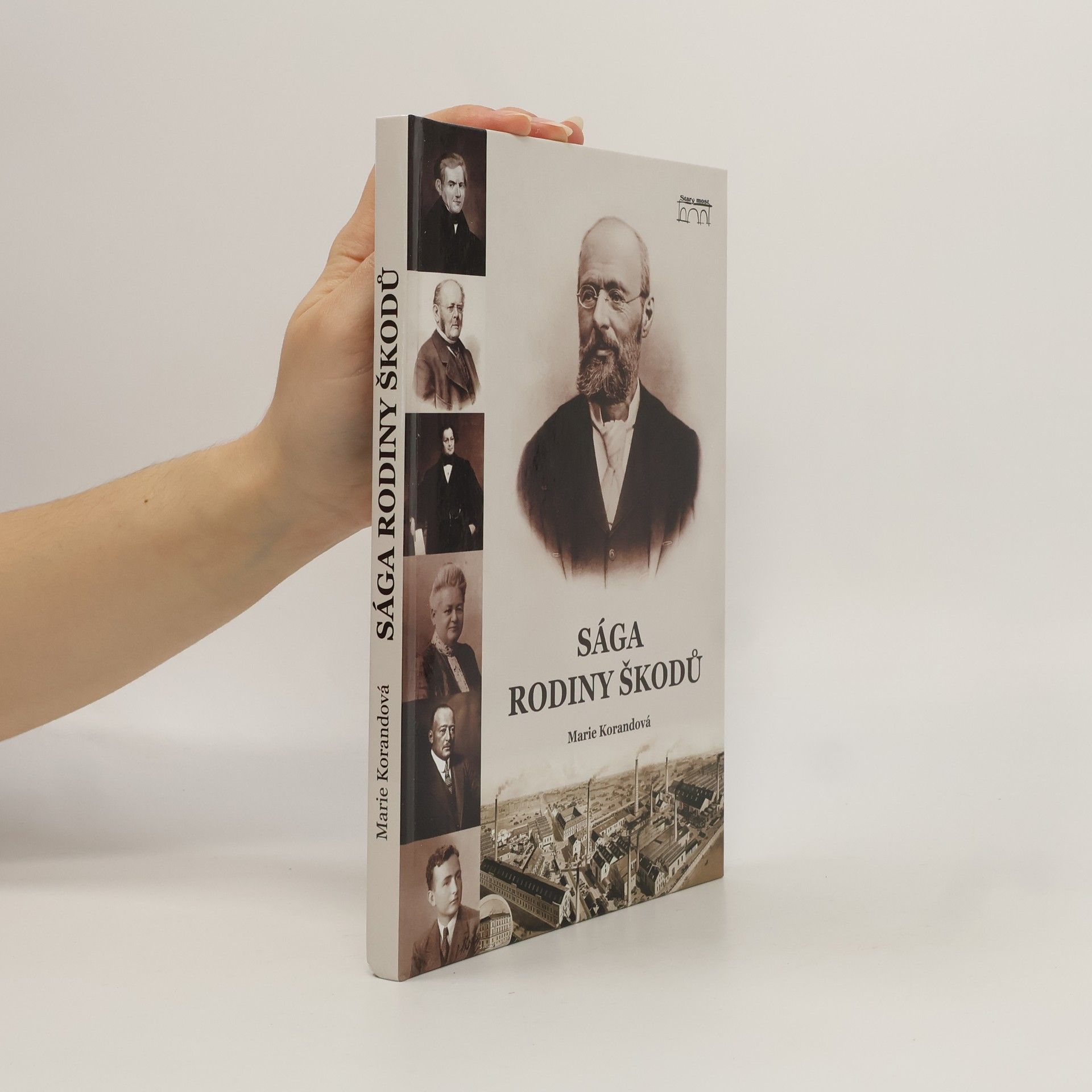 Marie Korandová Sága rodiny Škodů