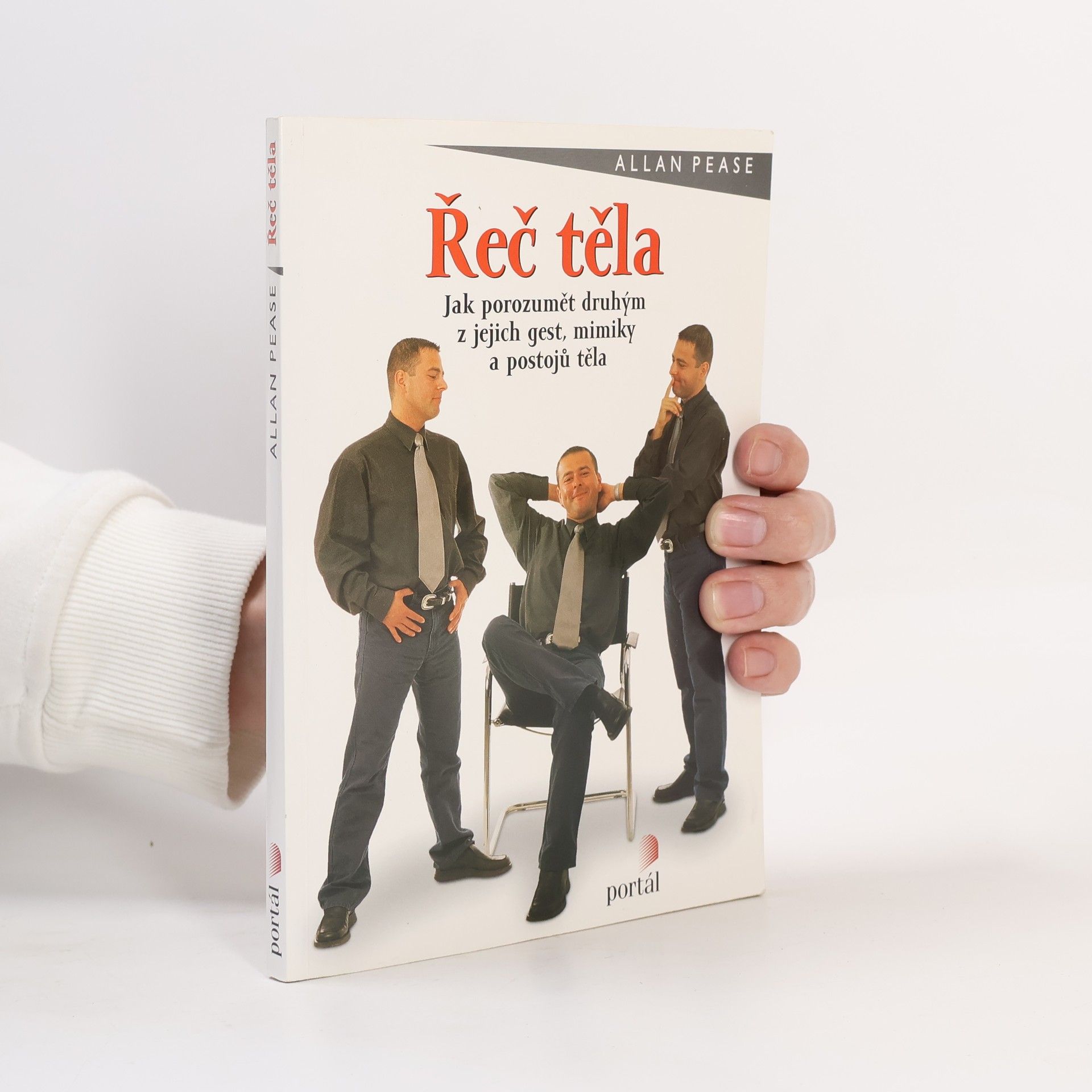 Allan Pease Řeč těla: Jak porozumět druhým z jejich gest, mimiky a postojů těla