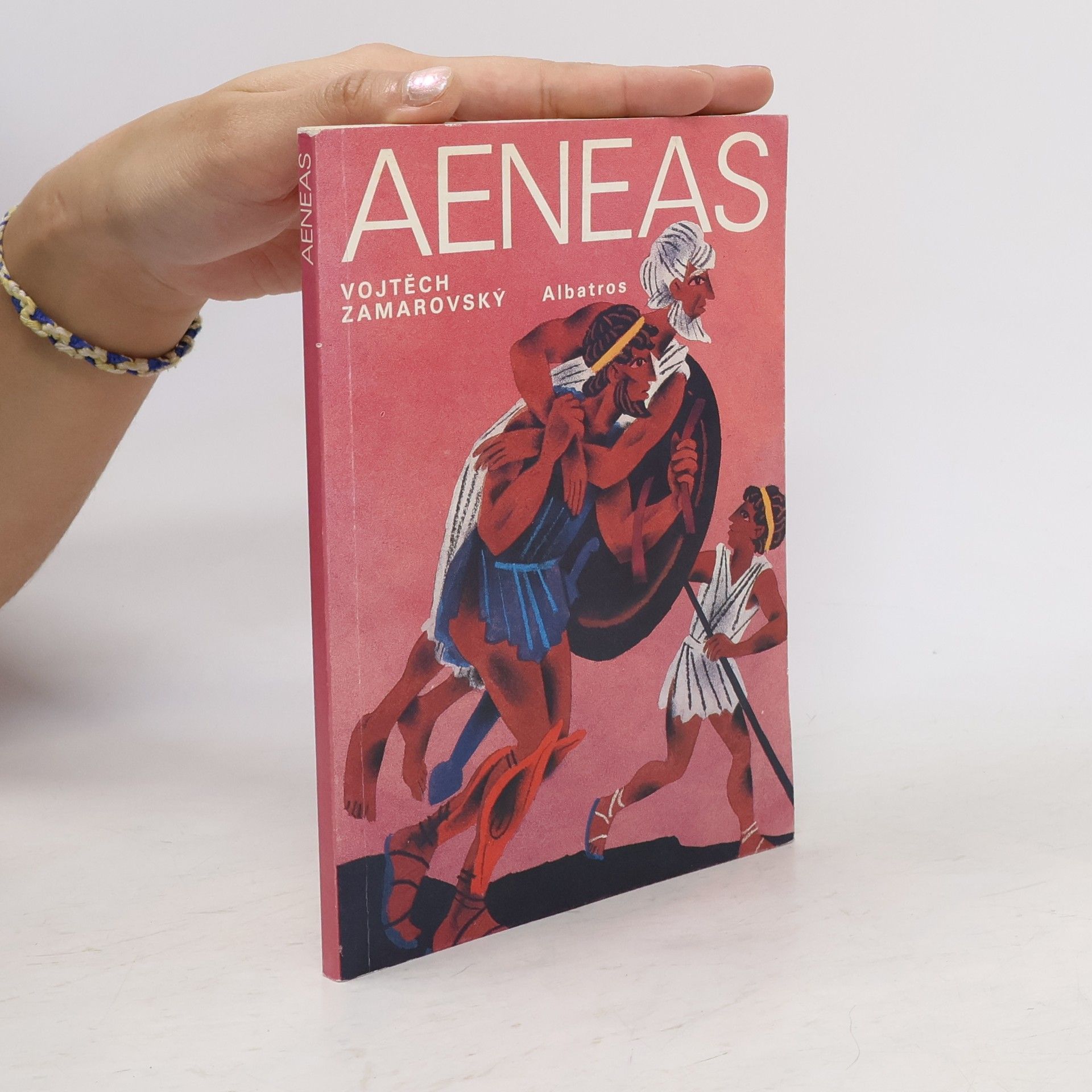 Aeneas: Aeneovy osudy a činy podle Vergiliova eposu Aeneidy: Pro čtenáře od 12 let