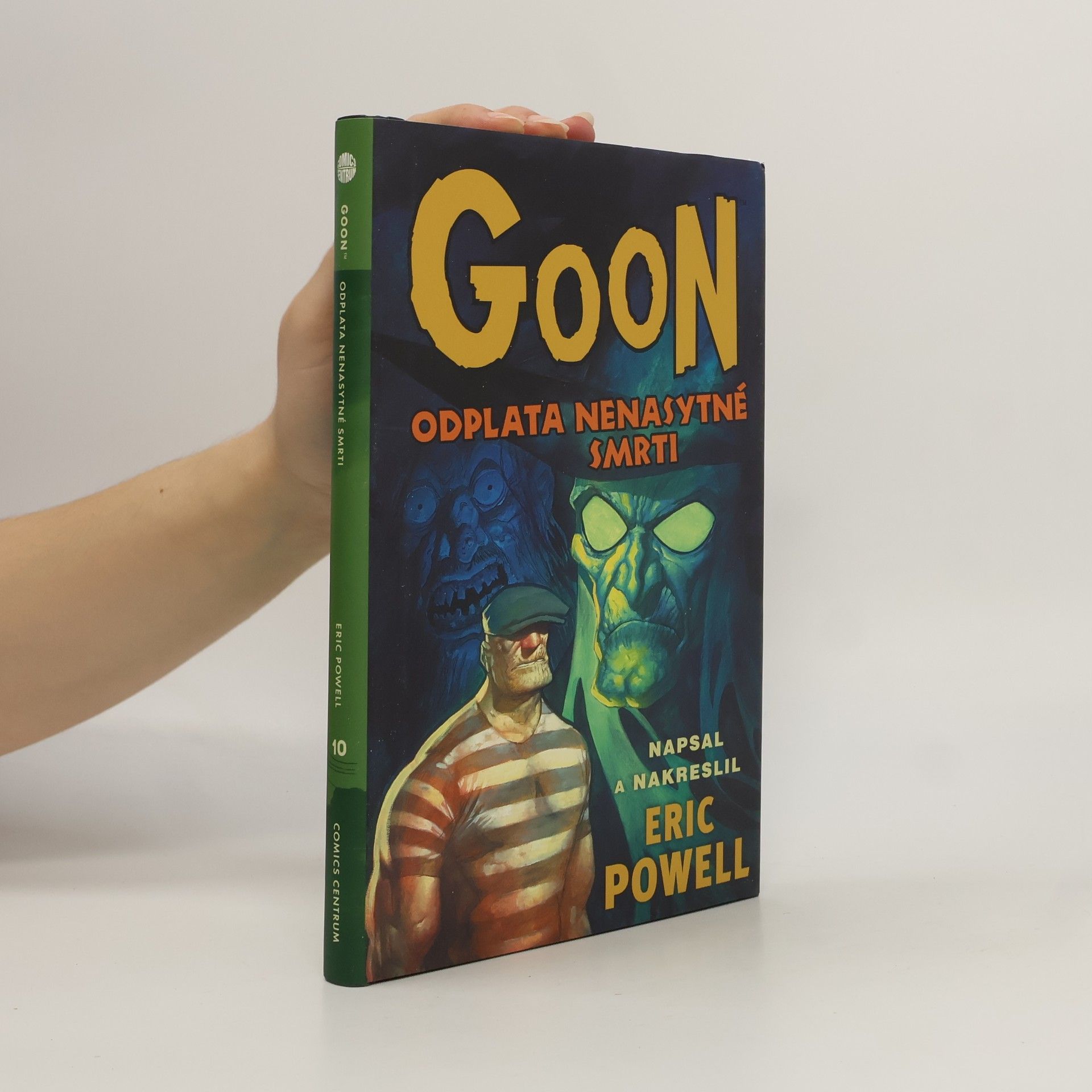 Goon #10: Odplata nenasytné smrti