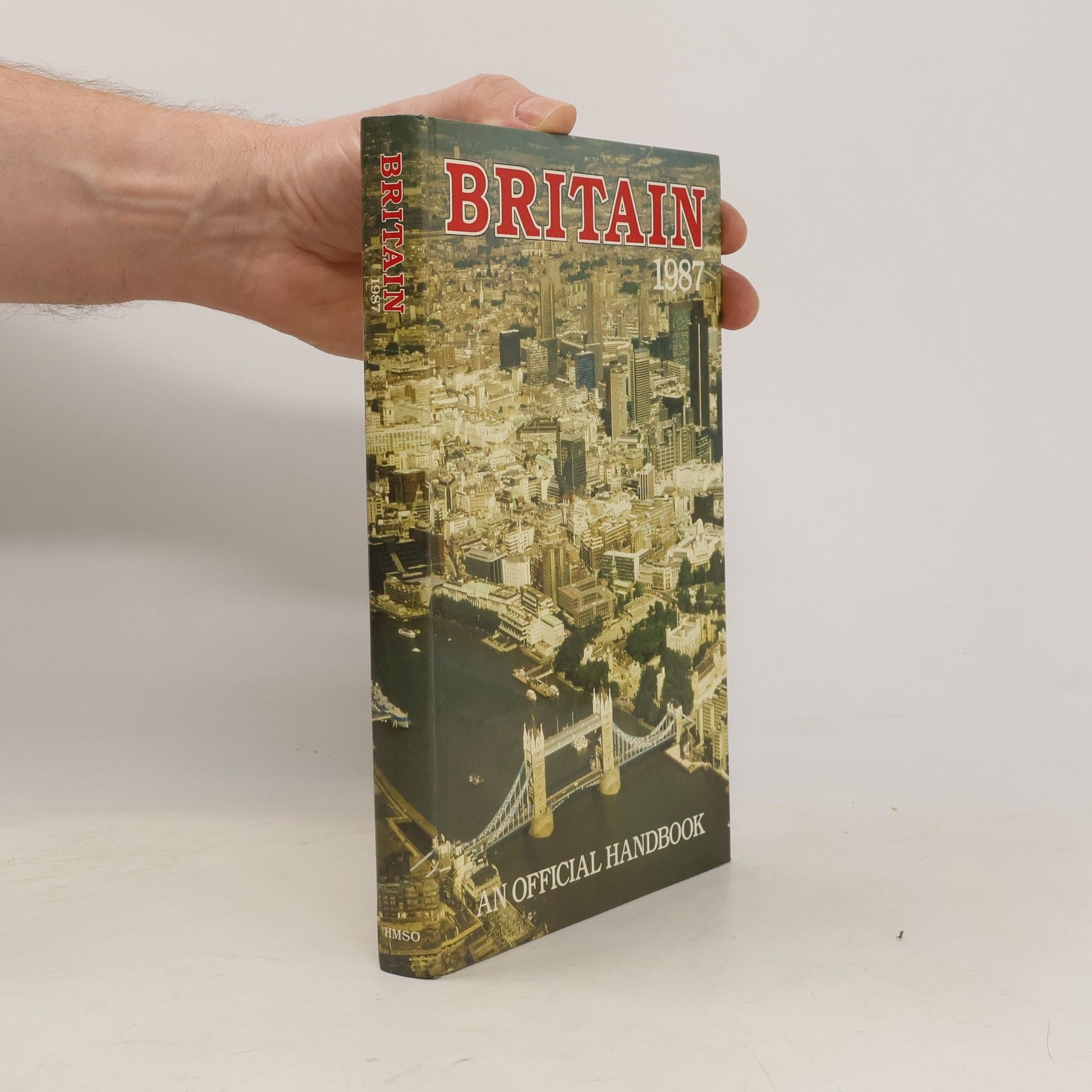 Autorenkollektiv Britain 1987. An Official Handbook