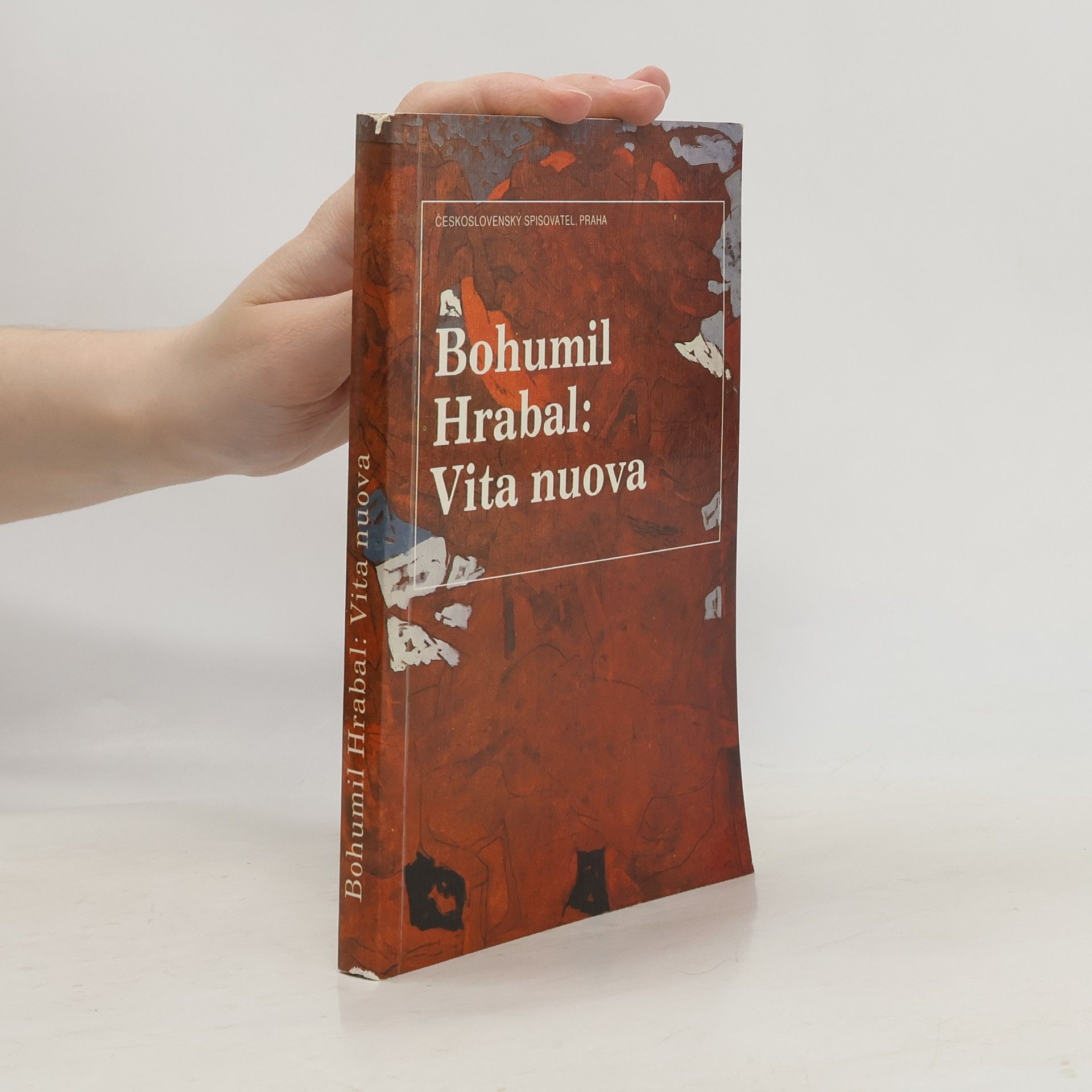 Bohumil Hrabal Vita nuova : Kartinky : 2. díl trilogie