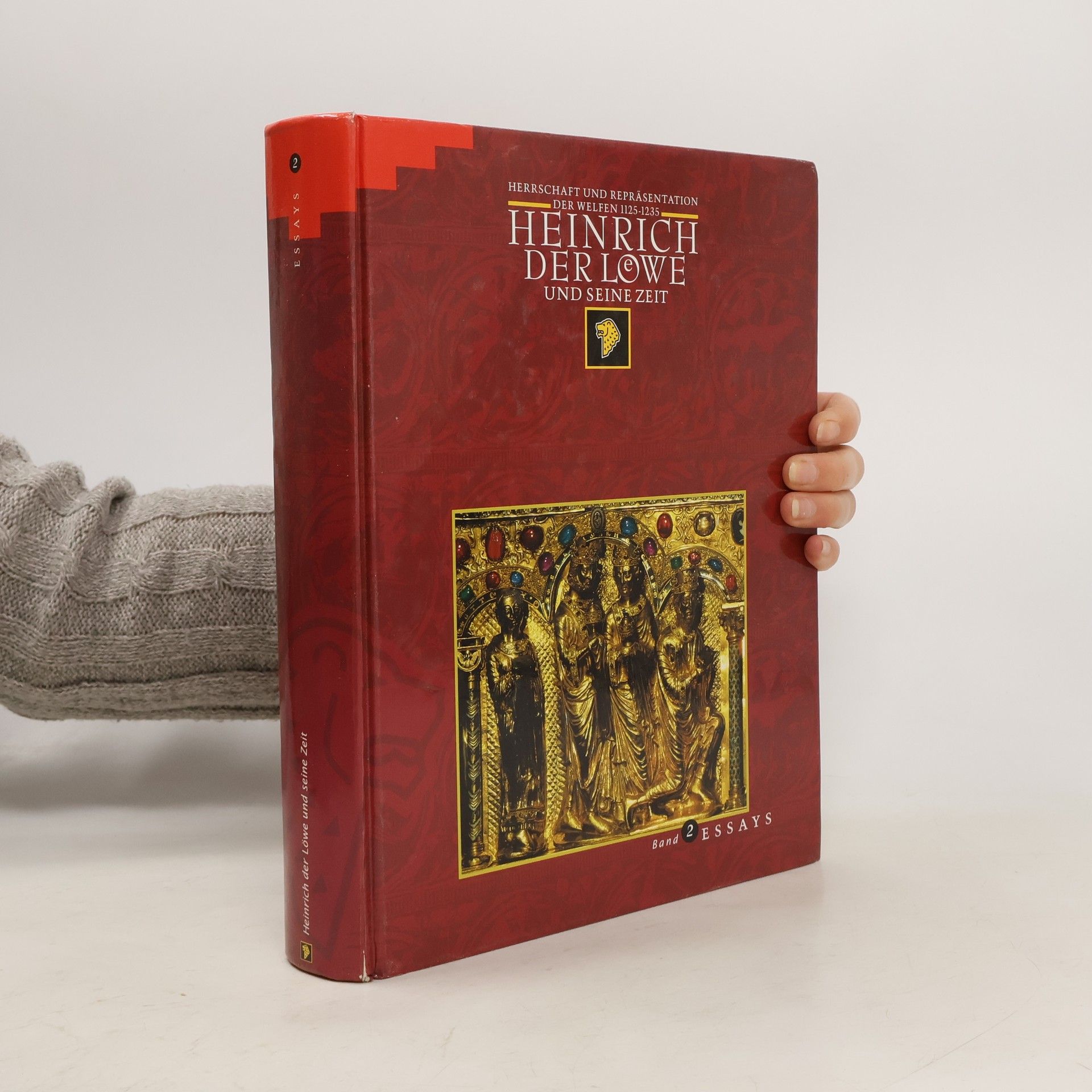 Jochen Luckhardt Heinrich der Löwe und seine Zeit. Herrschaft und Repräsentation der Welfen 1125 bis 1235. Katalog, Essays, Abteilung Nachleben.