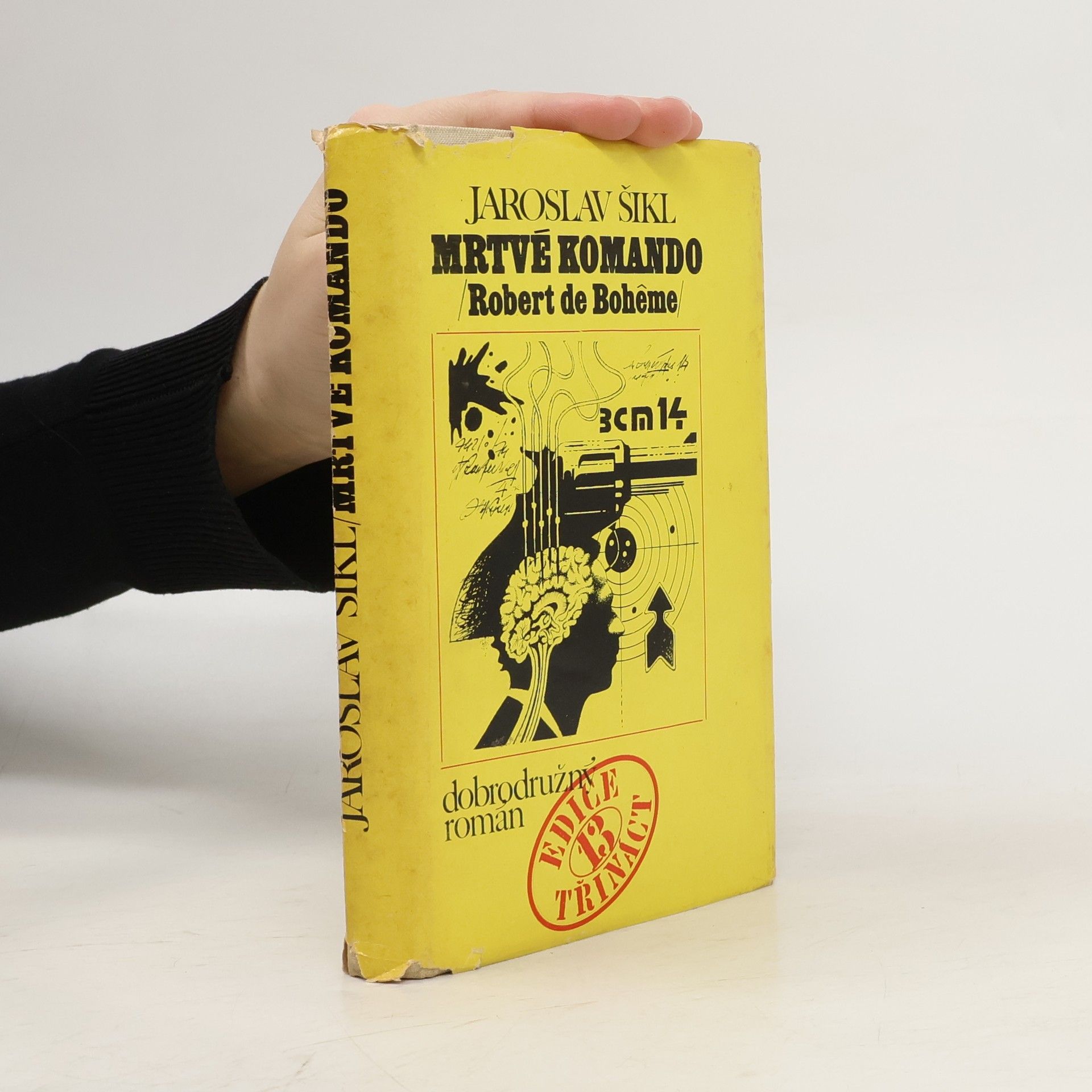 Jaroslav Šikl Mrtvé komando