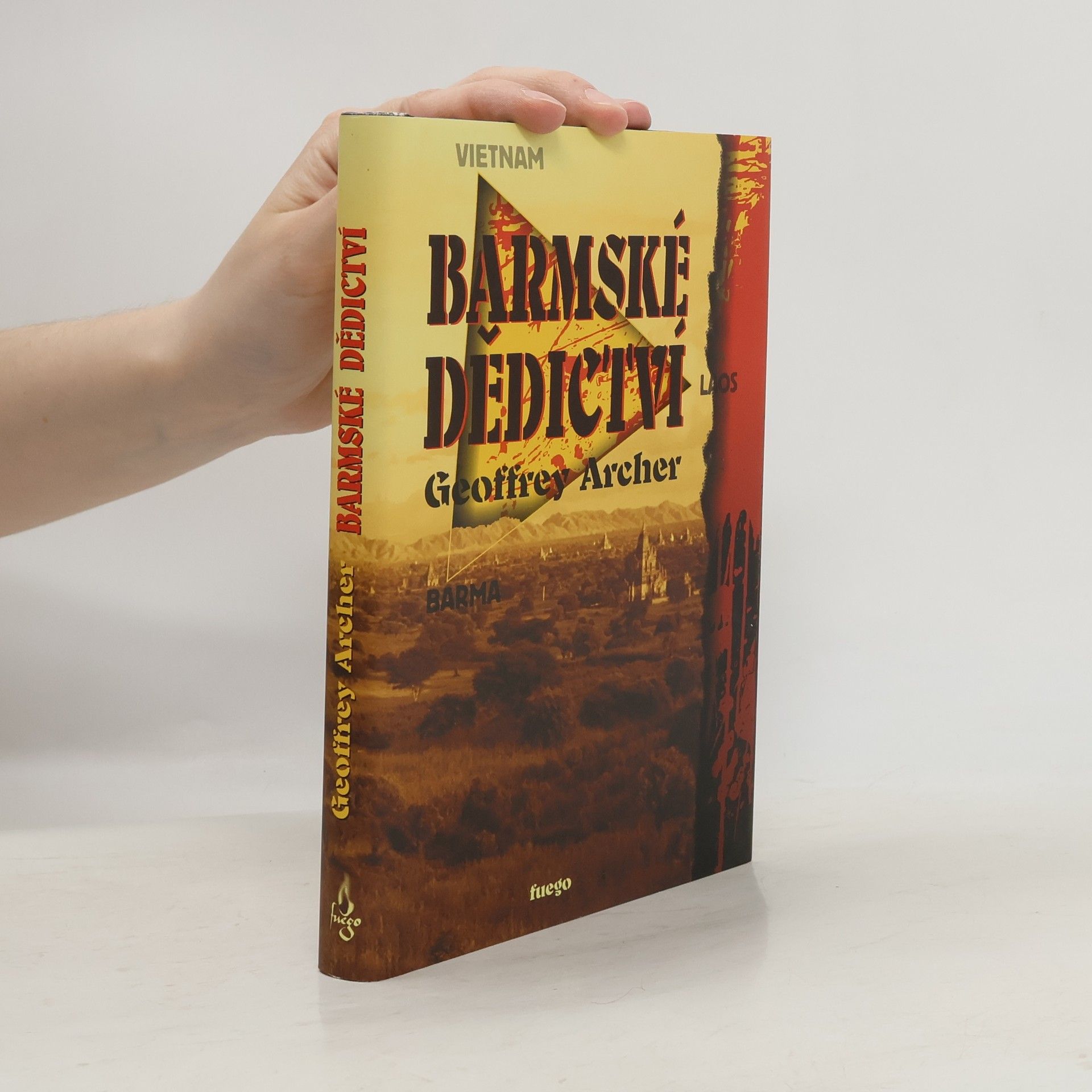 Geoffrey Archer Barmské dědictví