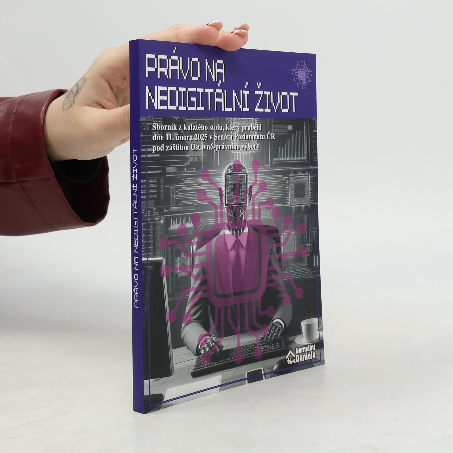 Autorenkollektiv Právo na nedigitální život