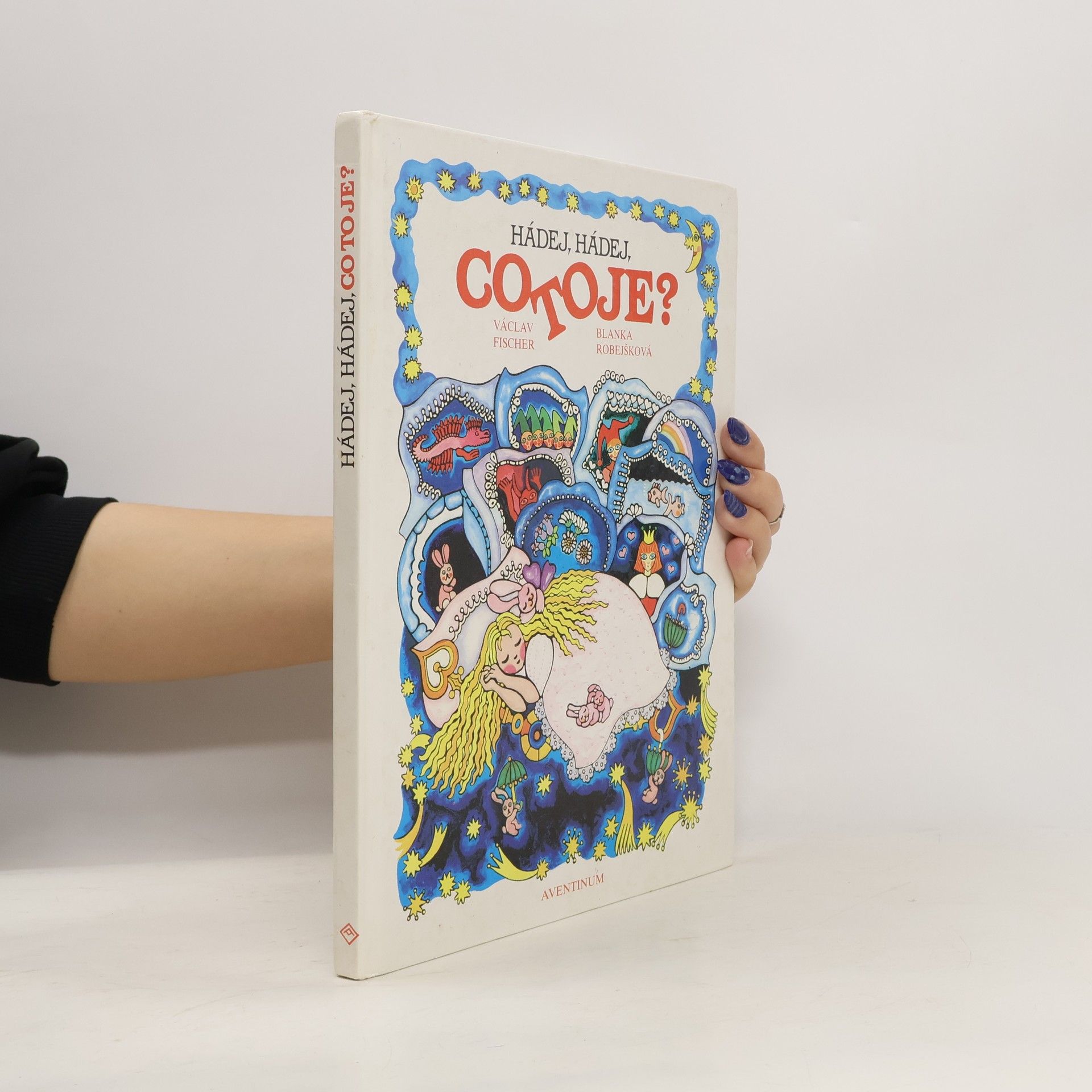 Václav Fischer Hádej, hádej, co to je?