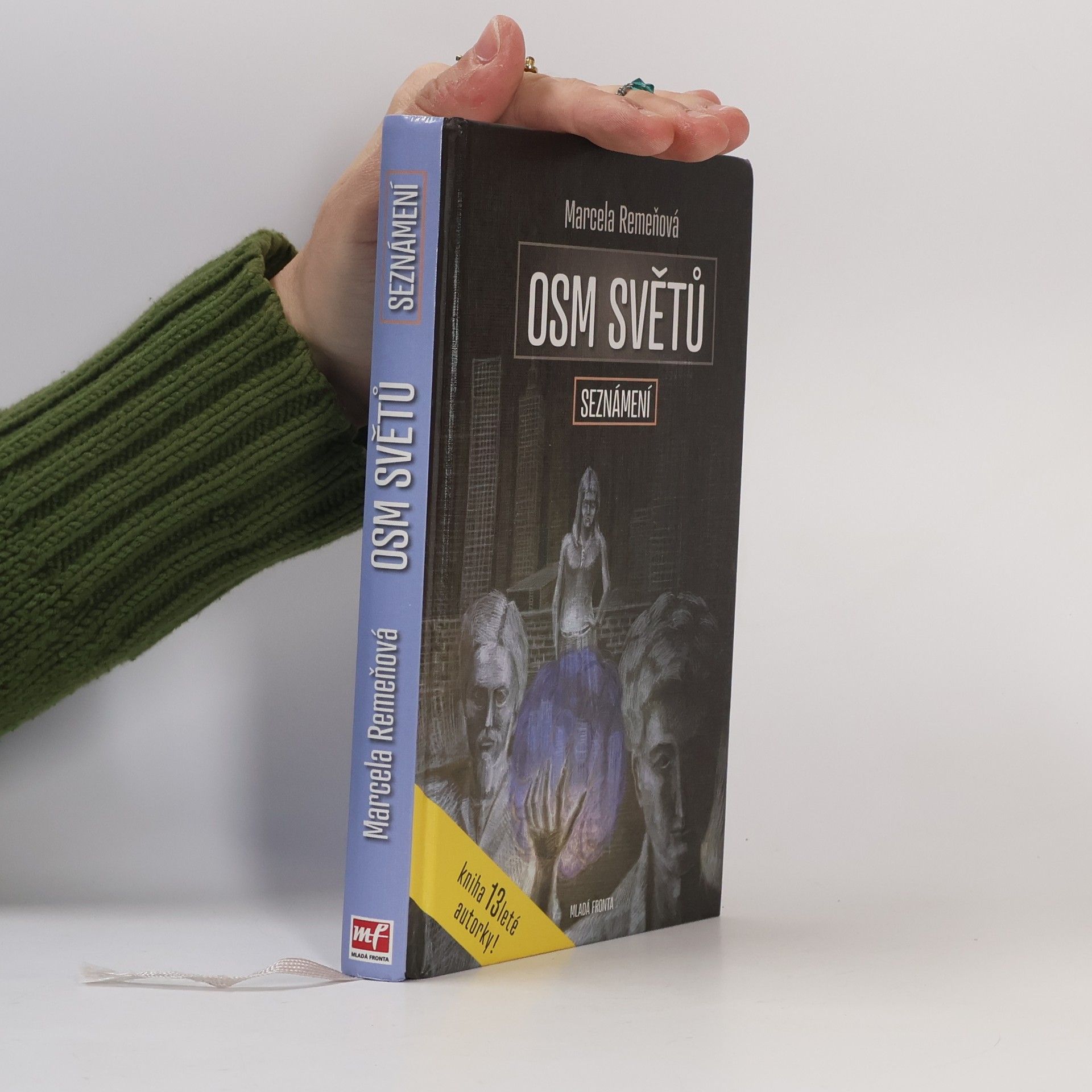 Marcela Remeňová Osm světů. Seznámení