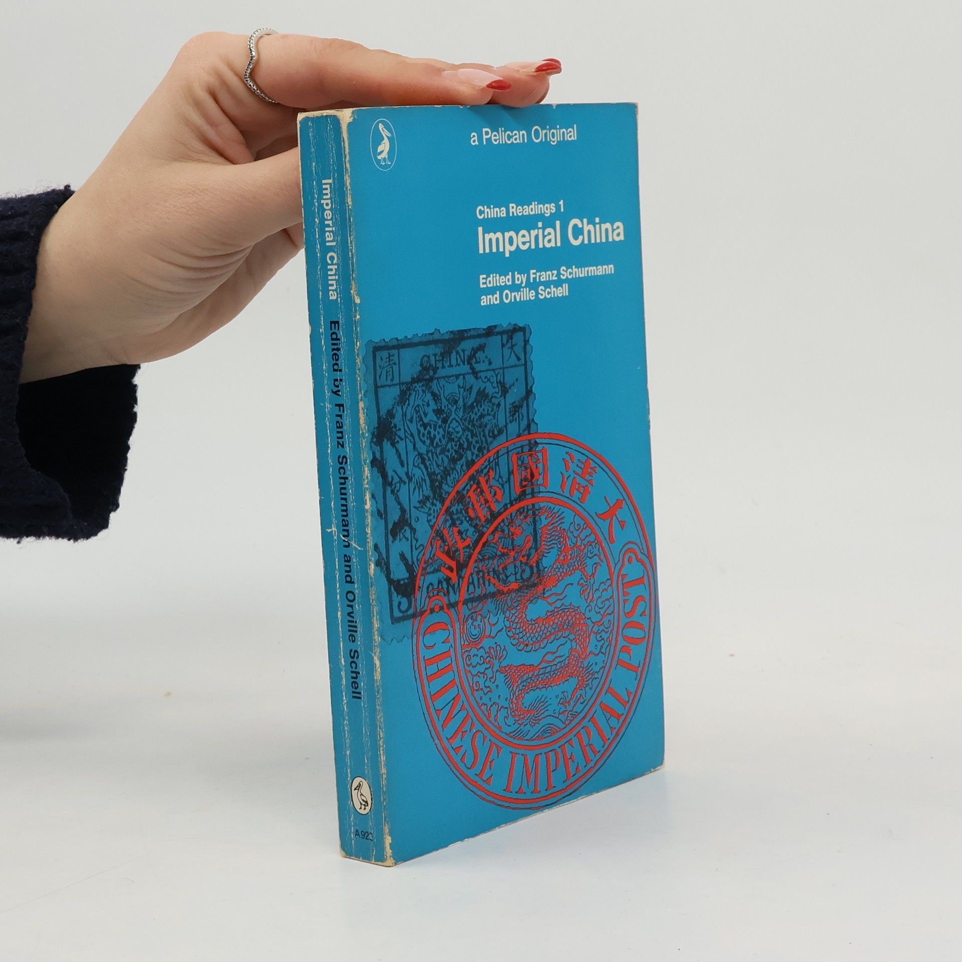 Franz Schurmann Imperial China 1.