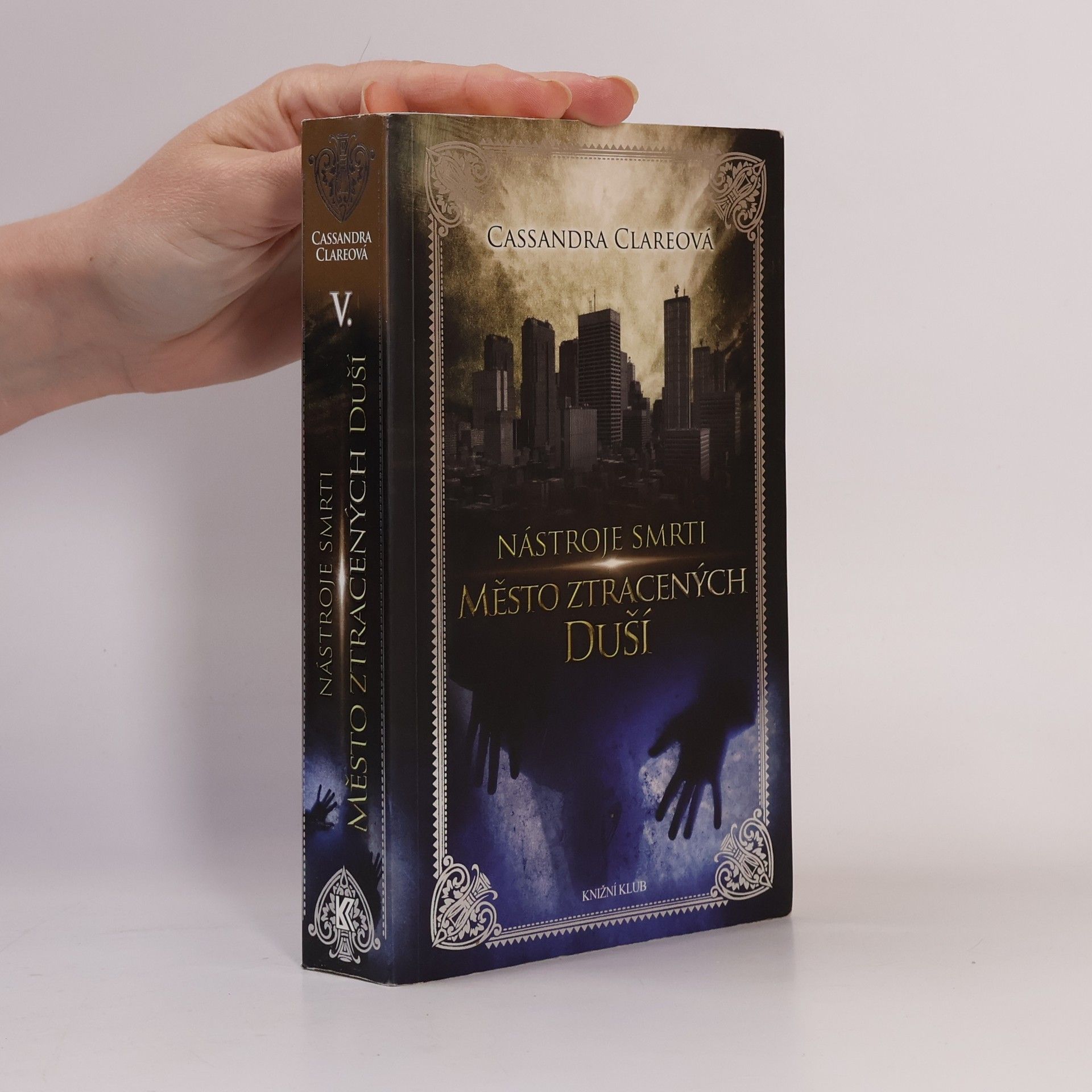 Cassandra Clare Nástroje smtri 5: Město ztracených duší