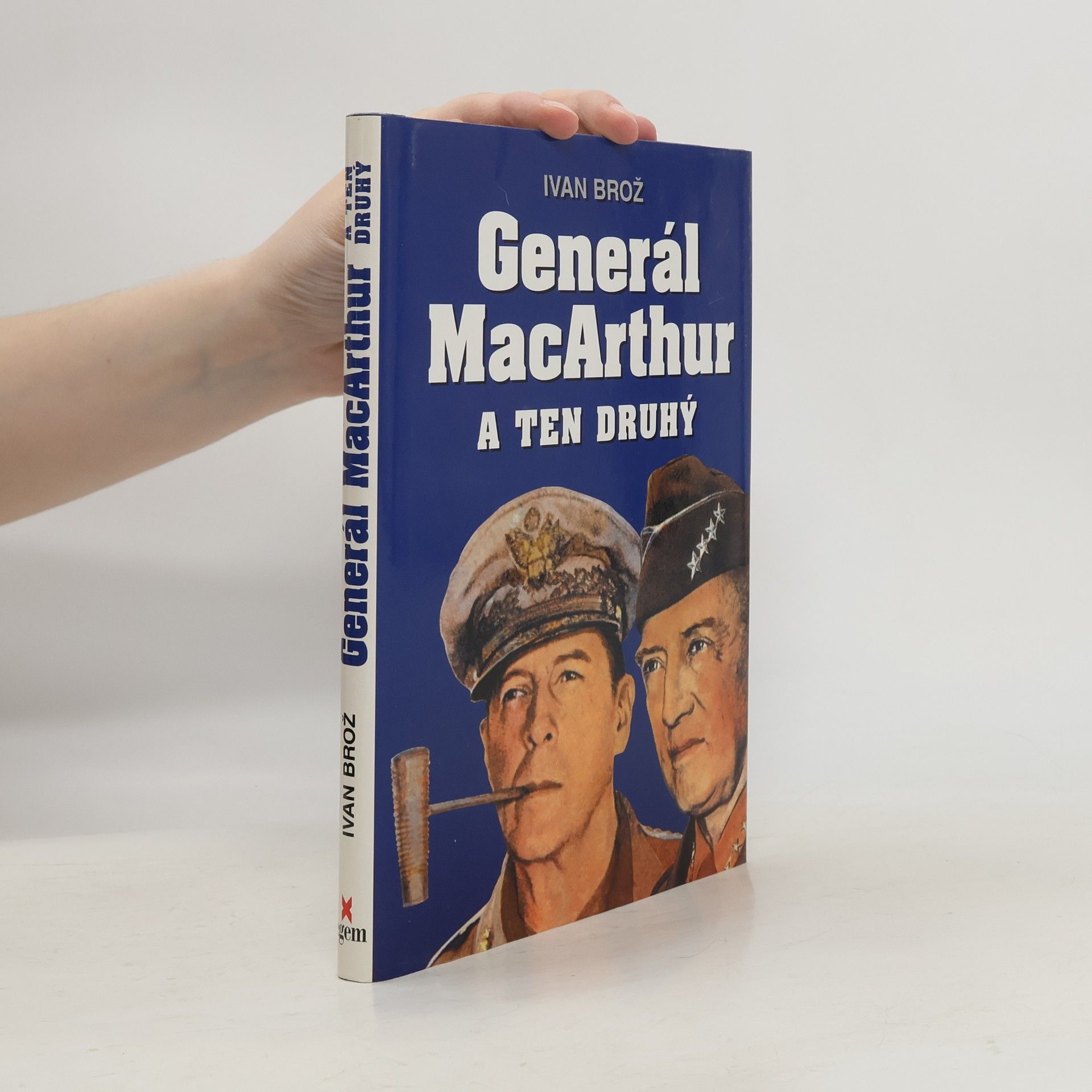 Petr Linda Generál MacArthur a ten druhý