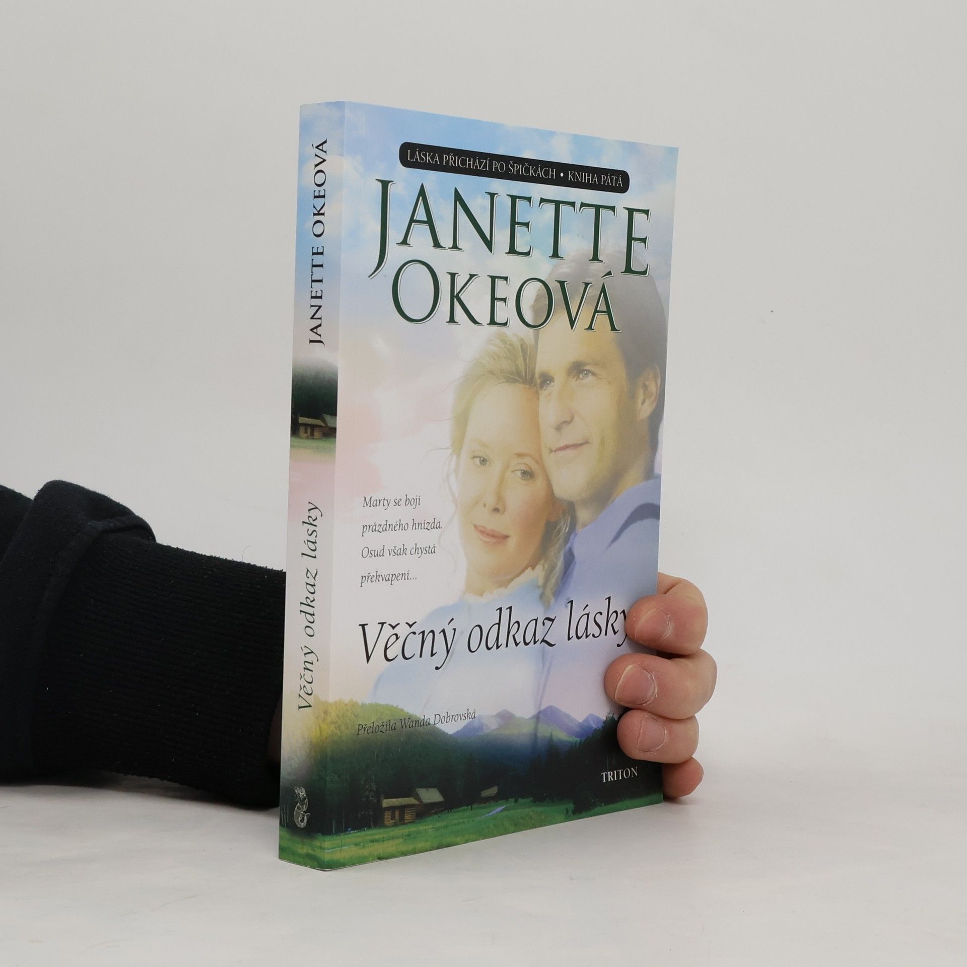 Janette Oke Věčný odkaz lásky