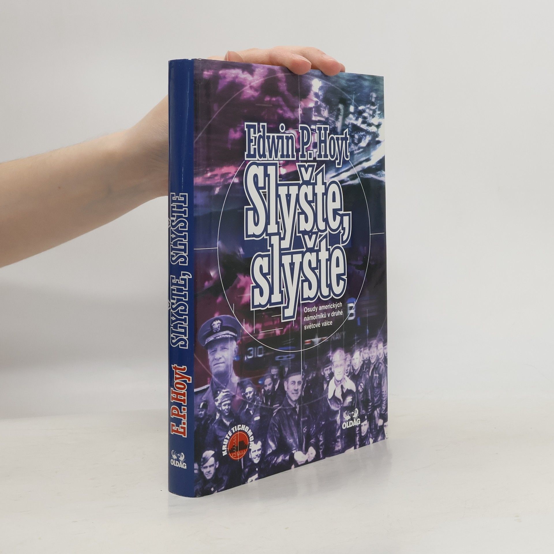 Edwin Palmer Hoyt Slyšte, slyšte