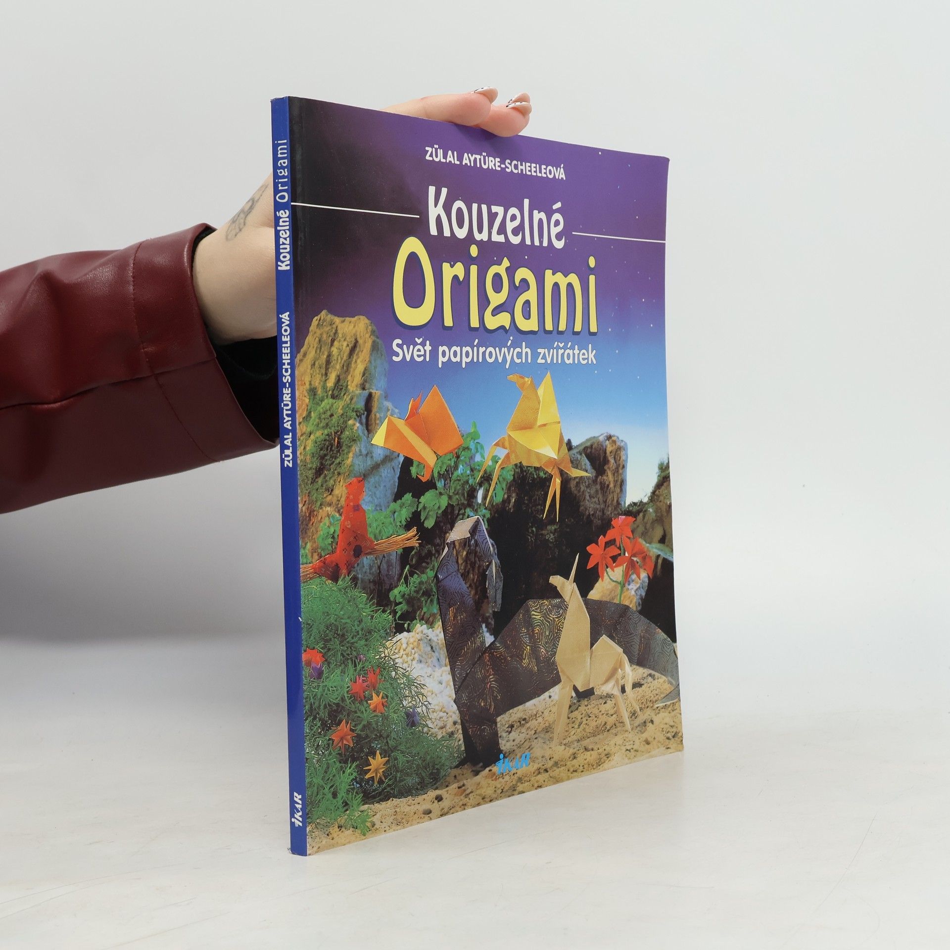 Zülal AytüreScheele Kouzelné origami : svět papírových zvířátek