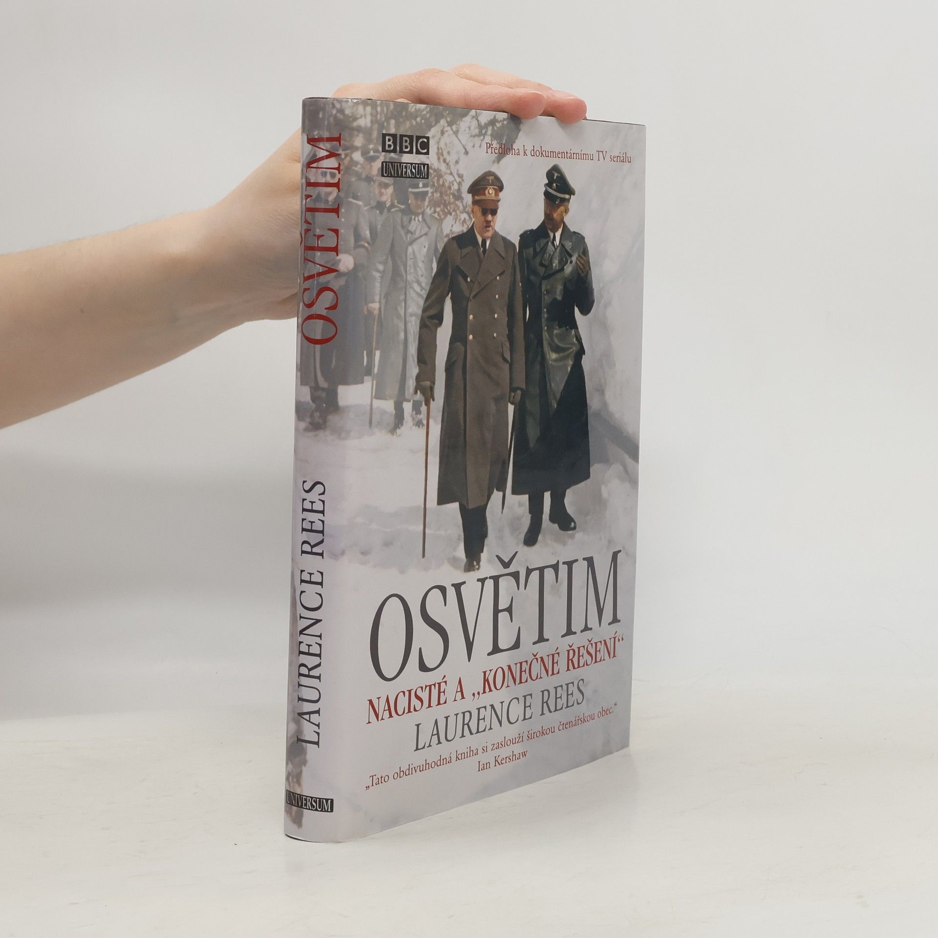Laurence Rees Osvětim