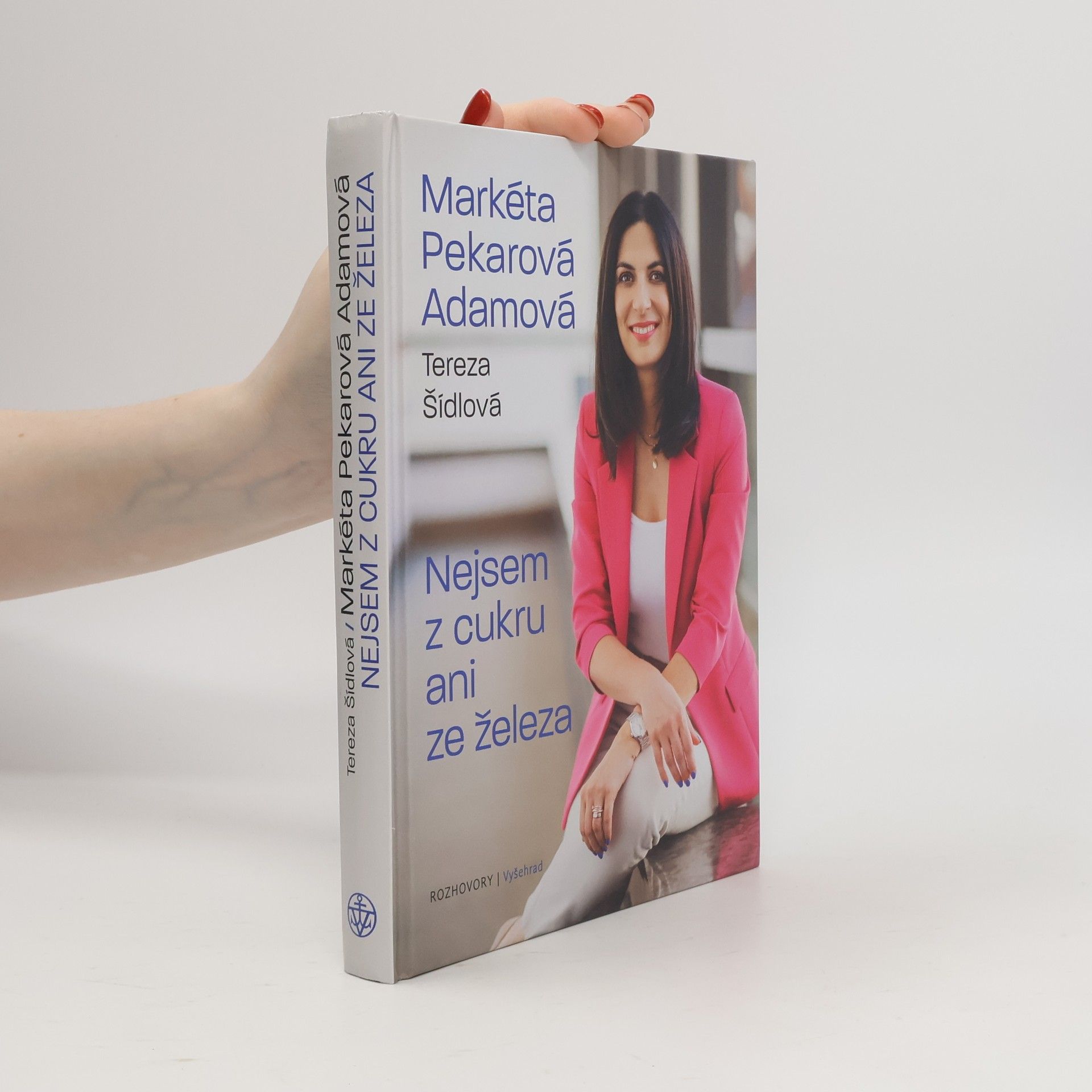 Tereza Šídlová Nejsem z cukru ani ze železa