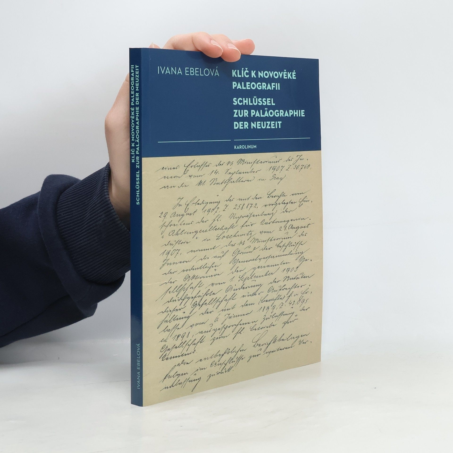 Ivana Ebelová Klíč k novověké paleografii