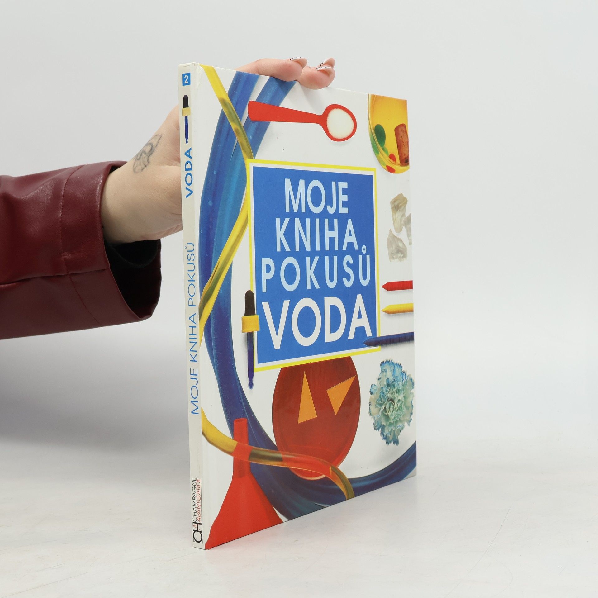 Neil Ardley Moje kniha pokusů. Voda