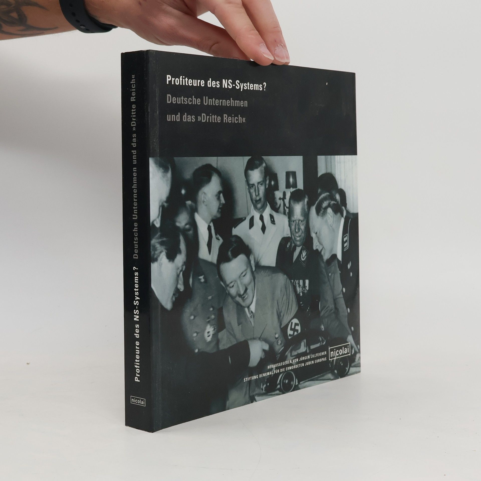 Jürgen Lillteicher Profiteure des NS-Systems?