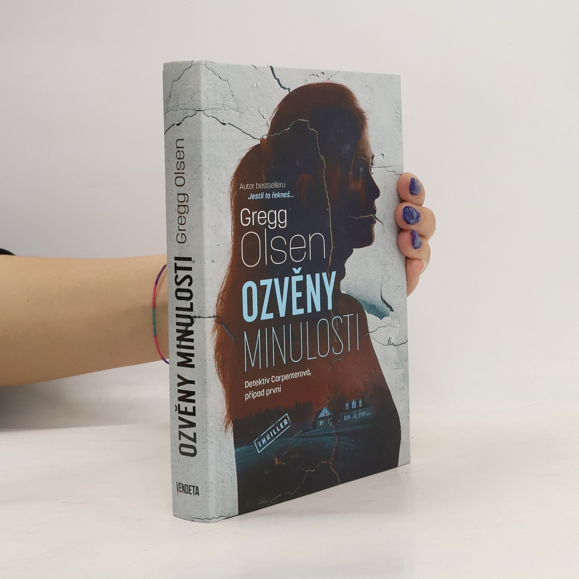 Gregg Olsen Ozvěny minulosti