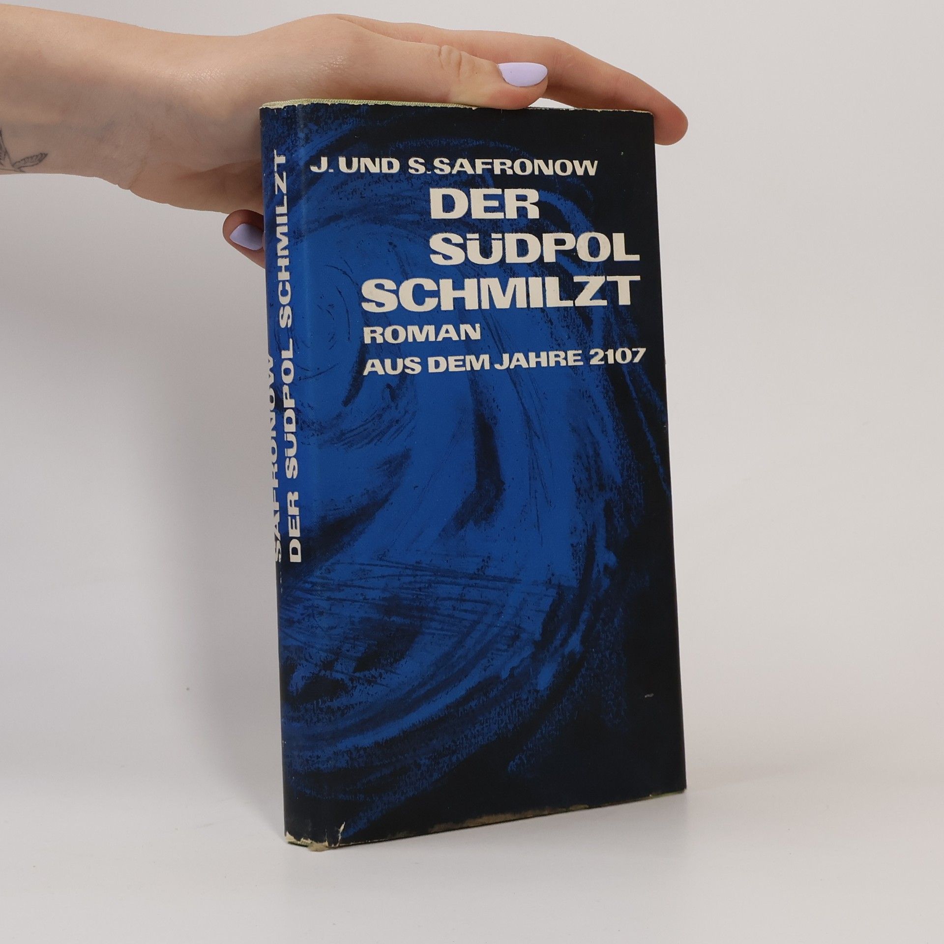 Safronow Der Südpol Schmilzt