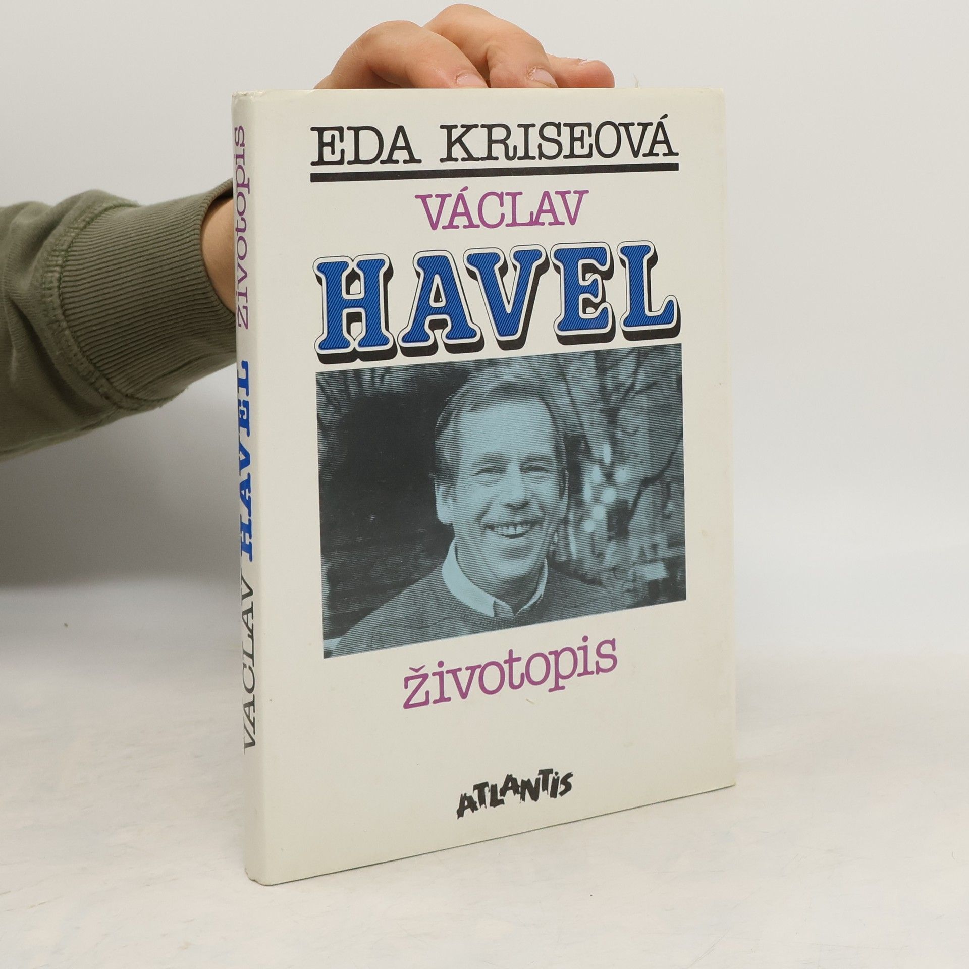 Eda Kriseová Václav Havel. Životopis