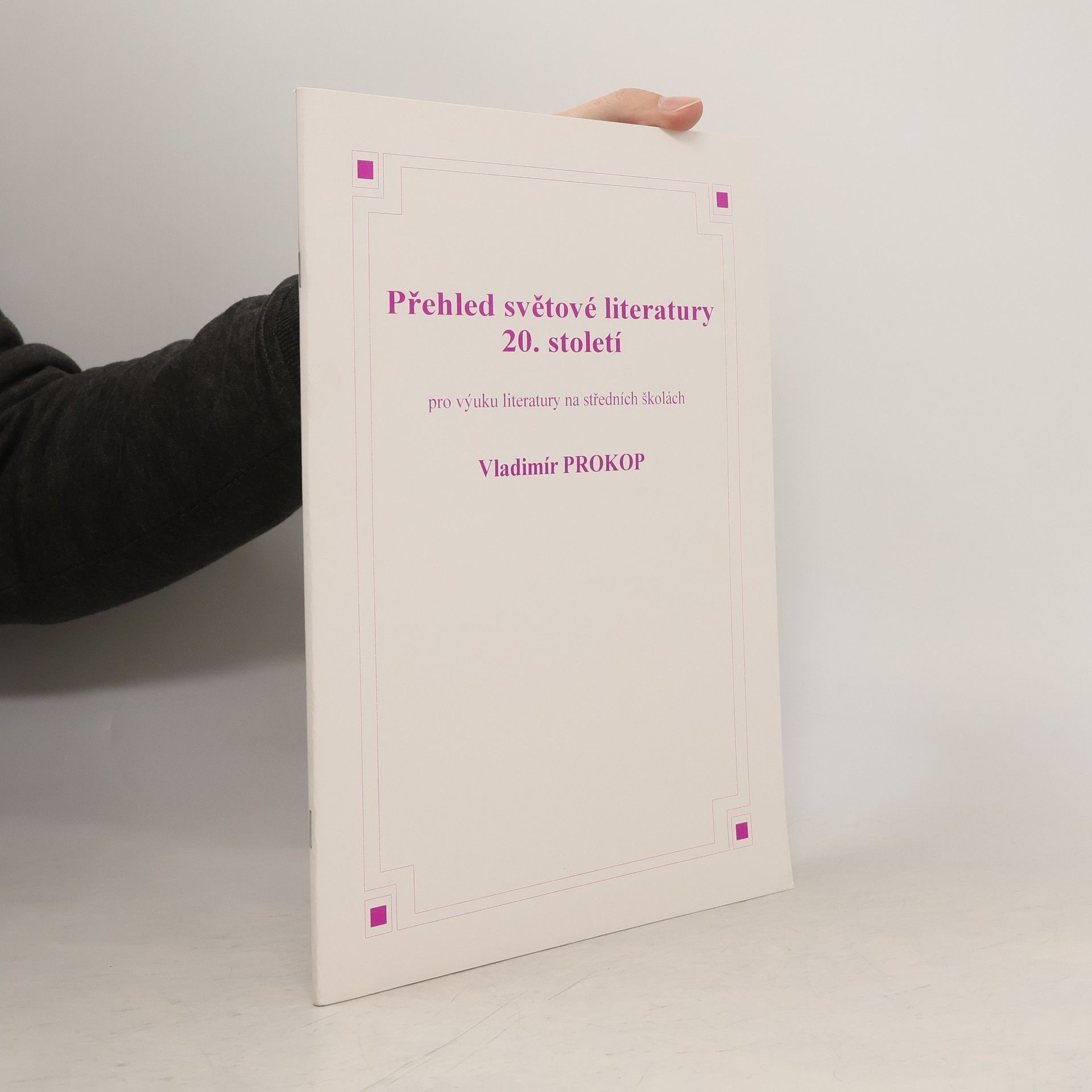 Vladimír Prokop Přehled světové literatury 20. století