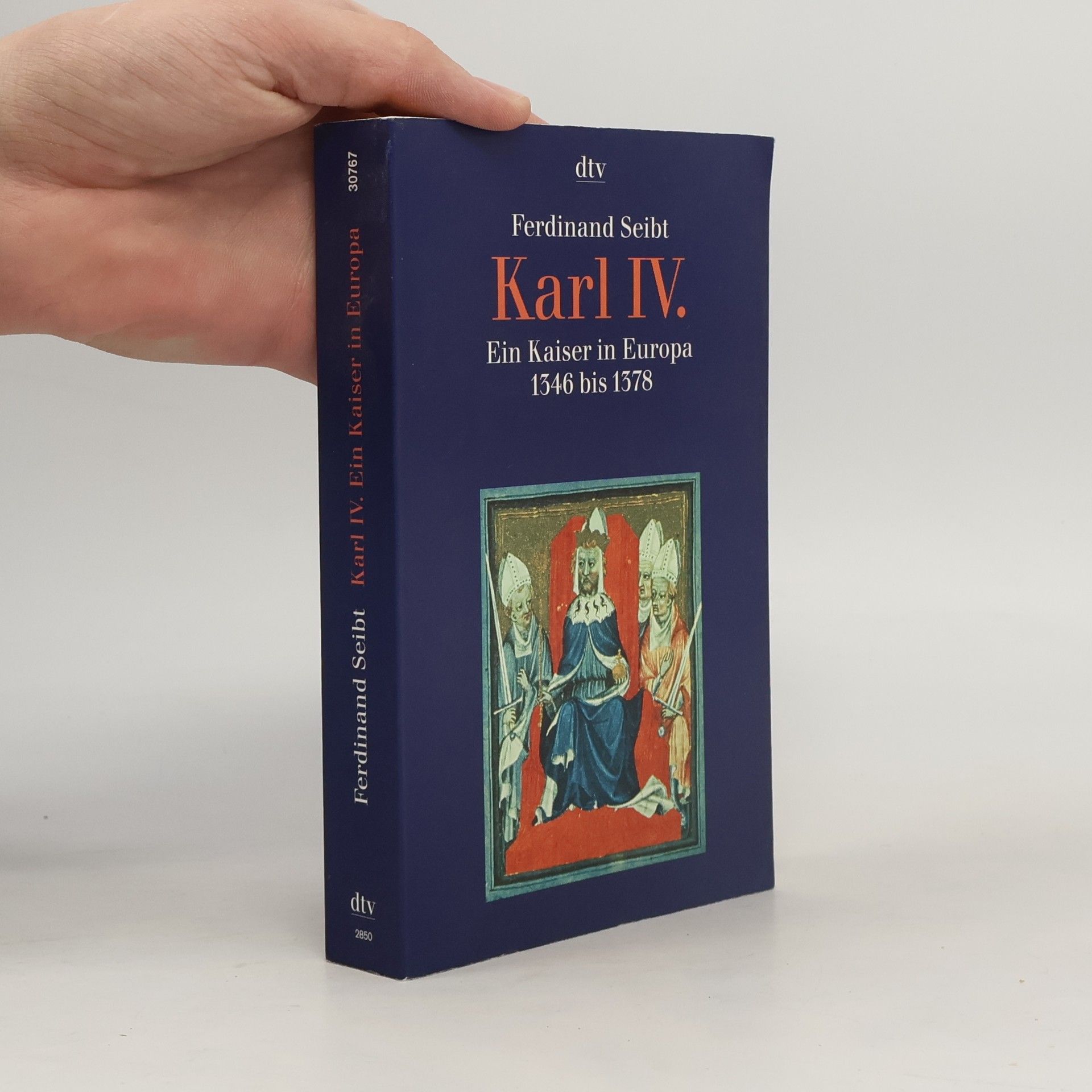 Ferdinand Seibt Karl IV.