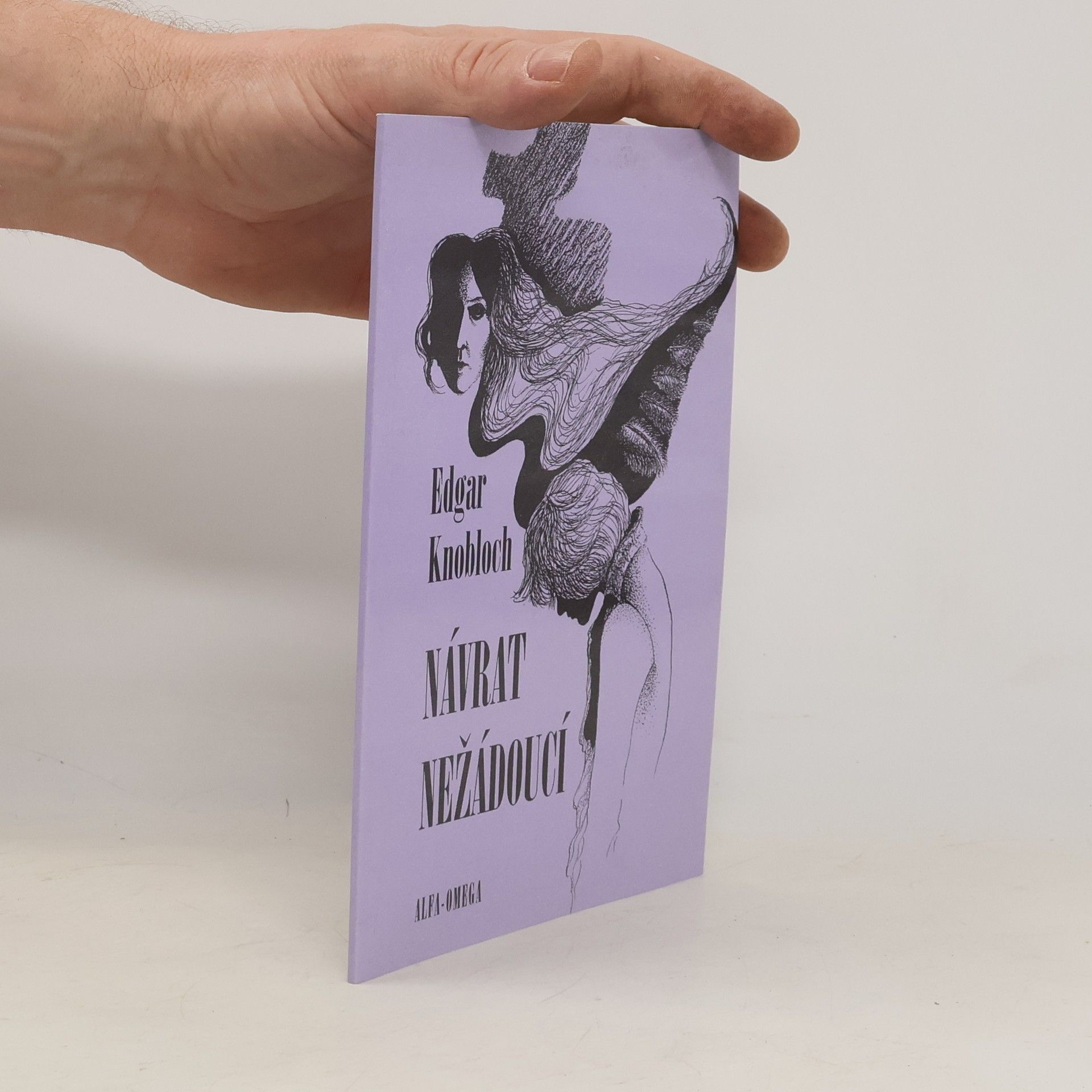 Edgar Knobloch Návrat nežádoucí